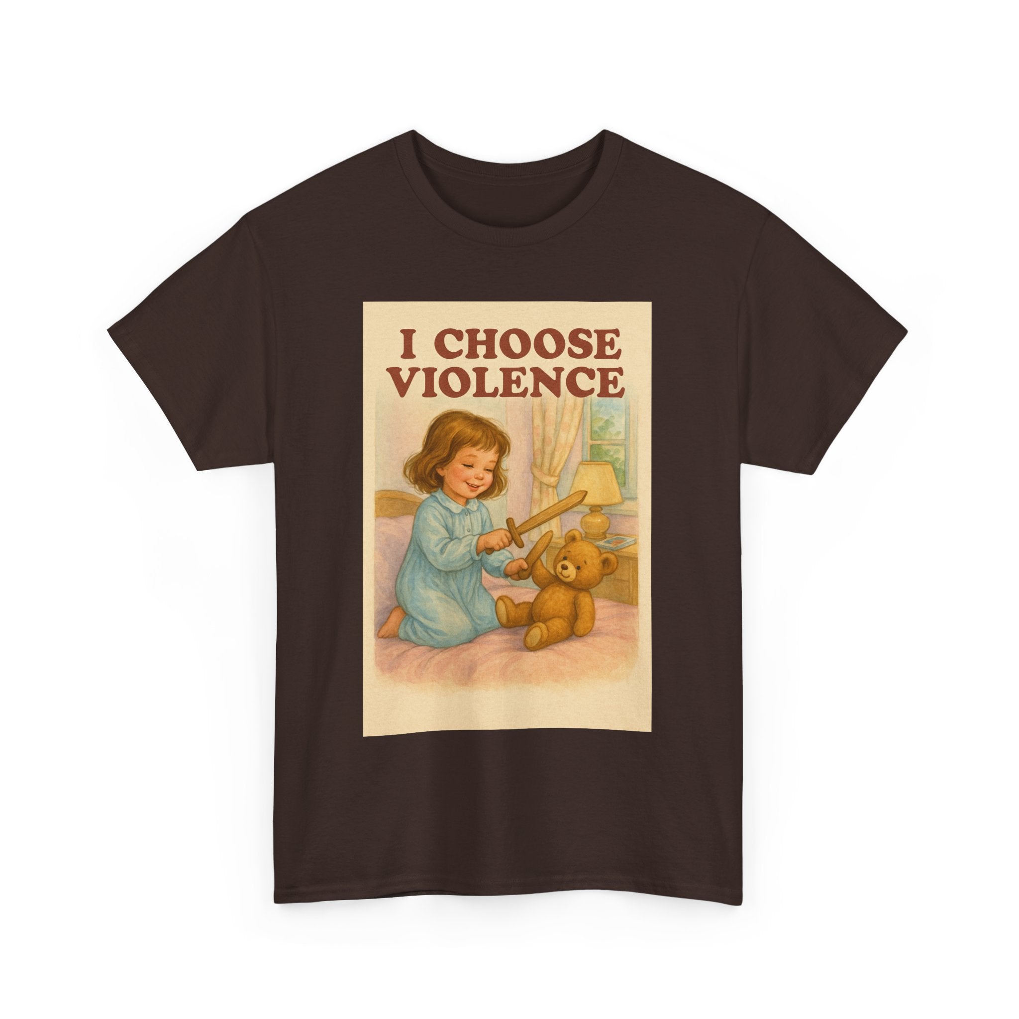 I Choose Violence - Unisex Funny T-Shirt