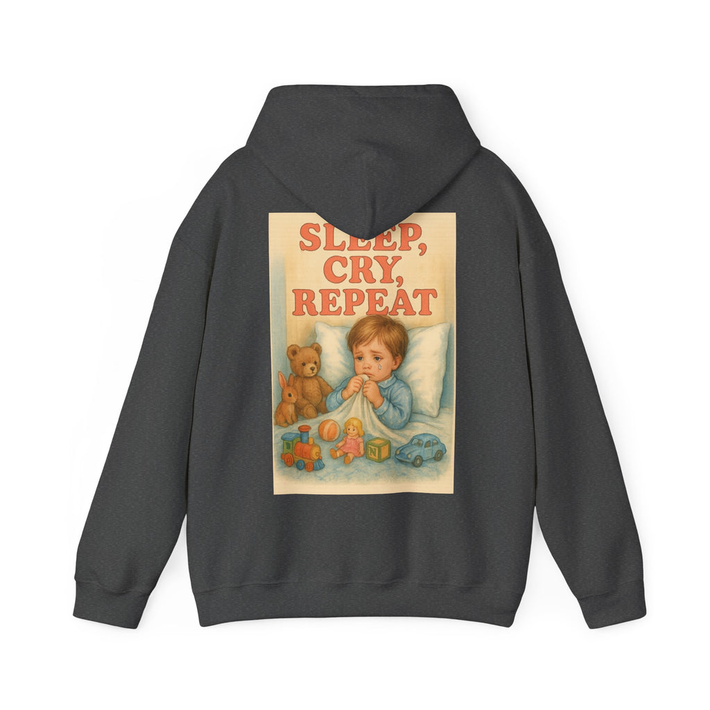 Sleep Cry Repeat - Unisex Funny Hoodie