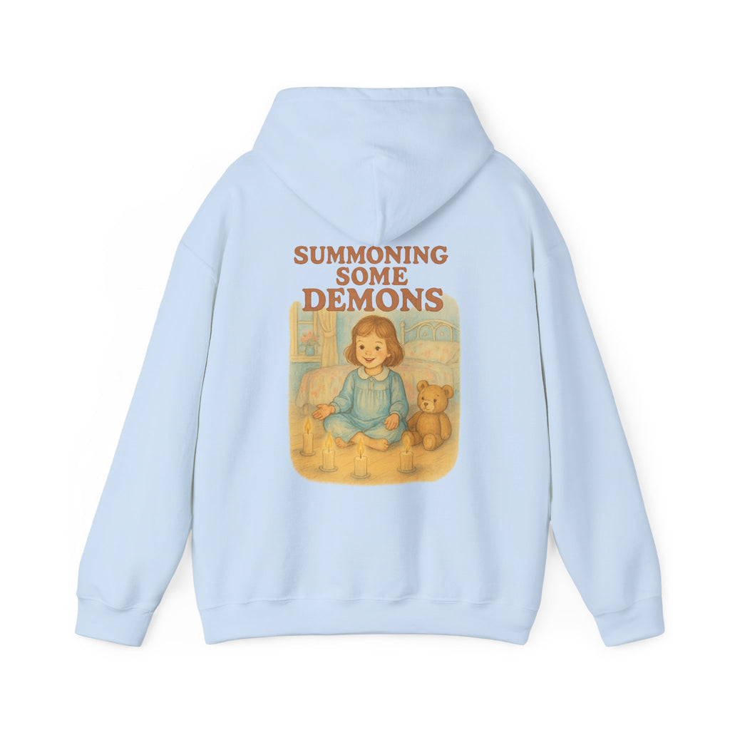 Summoning Some Demons - Unisex Funny Hoodie