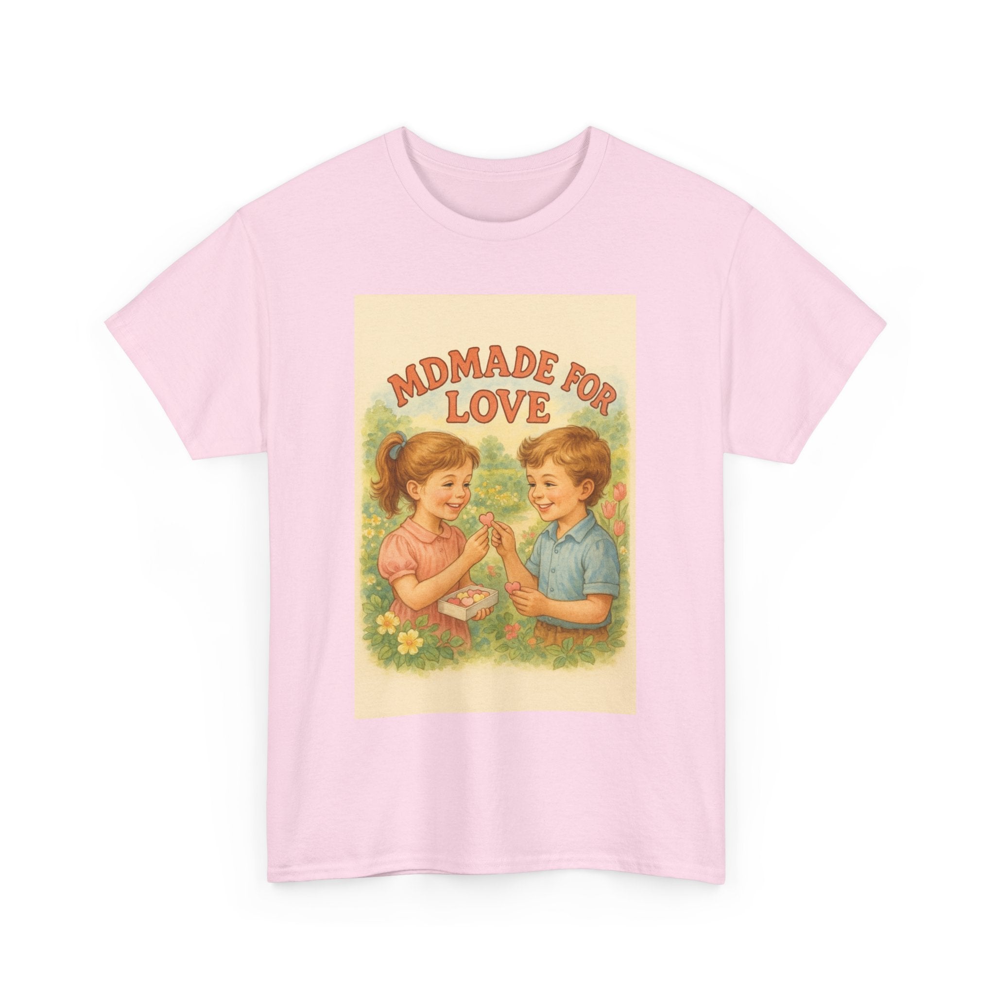 Mdmade For Love - Unisex Funny T-Shirt