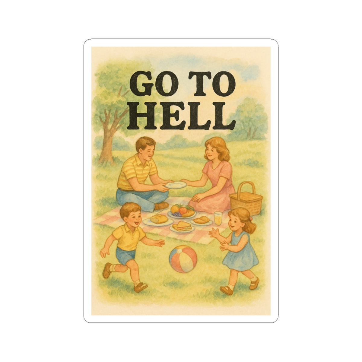 Go To Hell Sticker