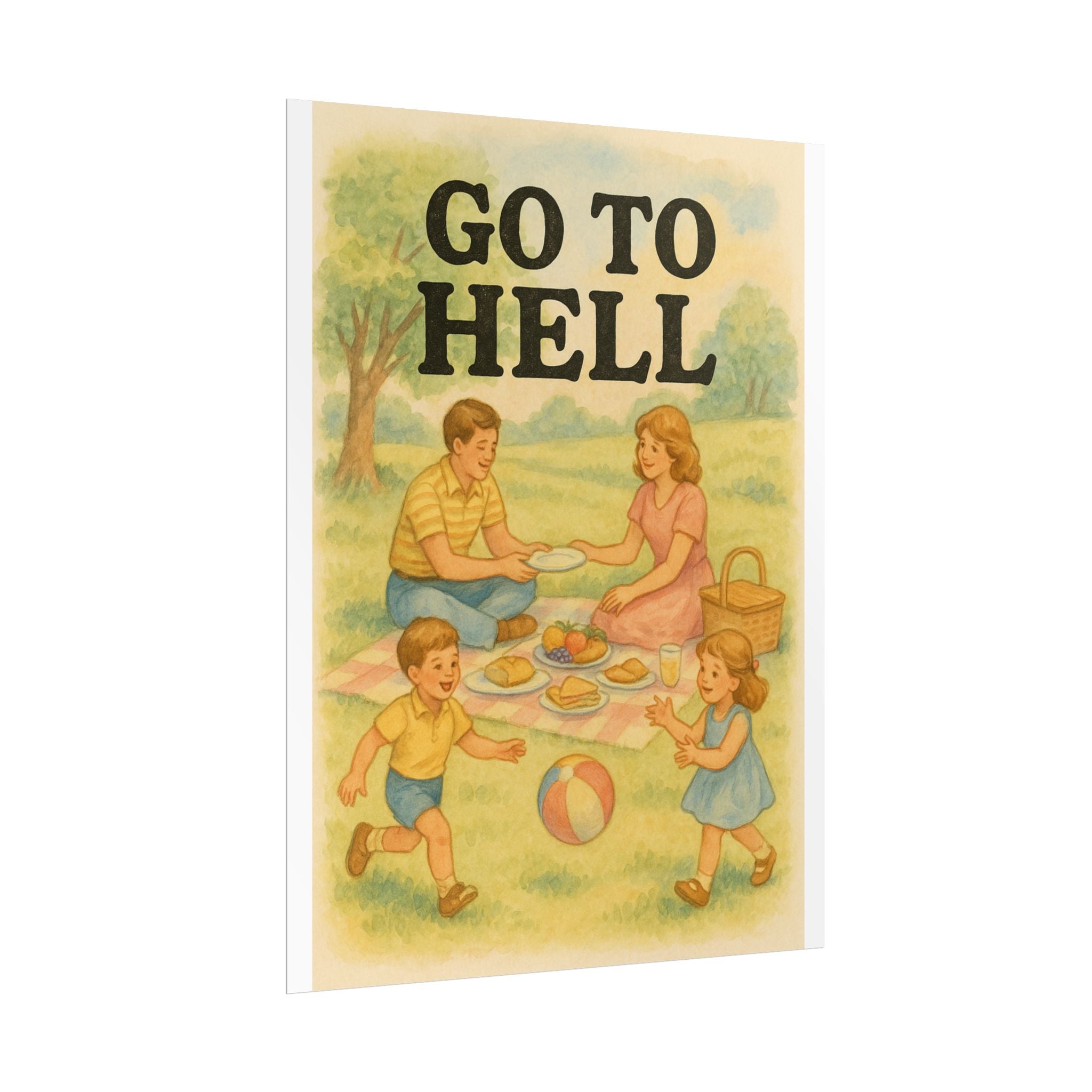 Go To Hell Poster 6" x 8"