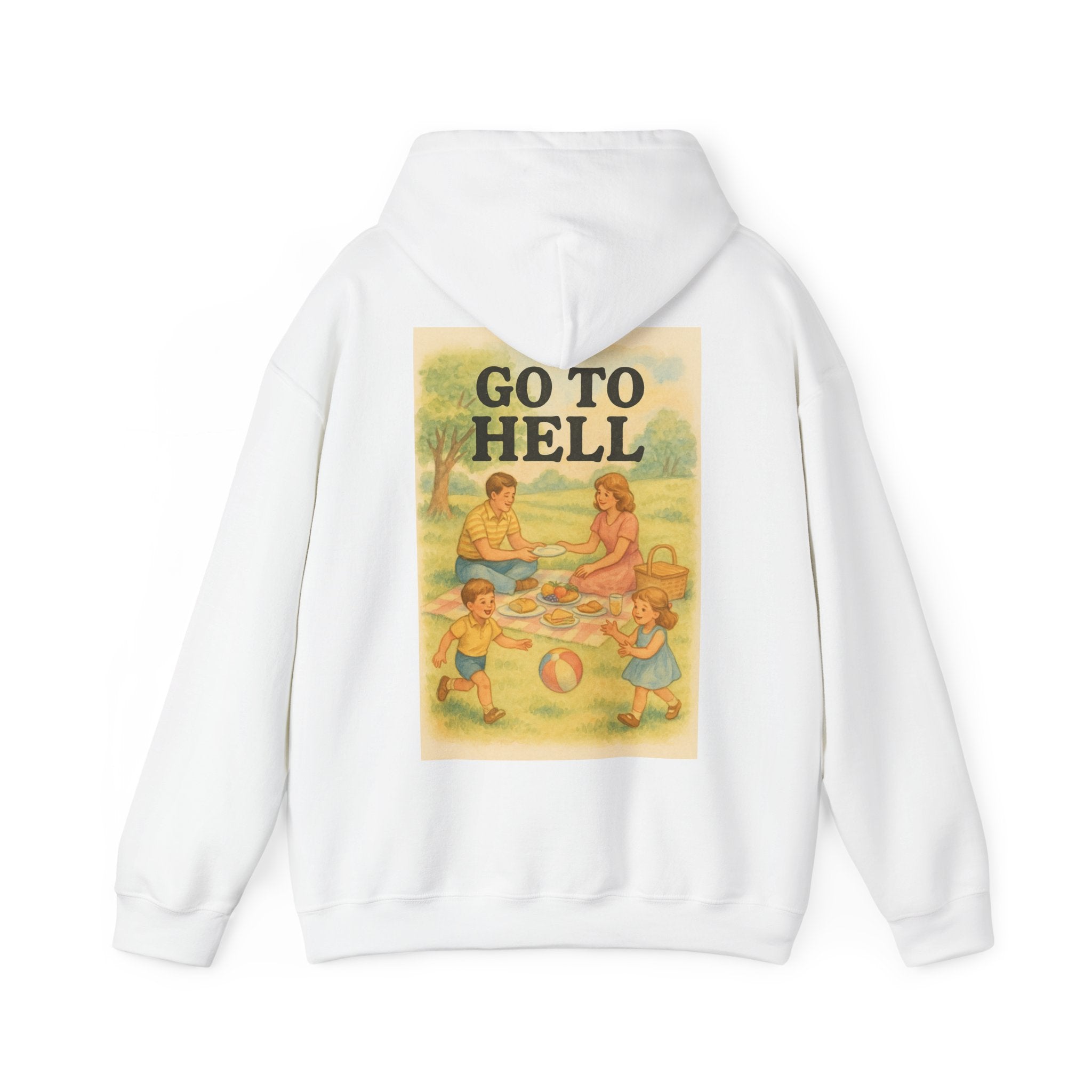 Go To Hell - Unisex Funny Hoodie