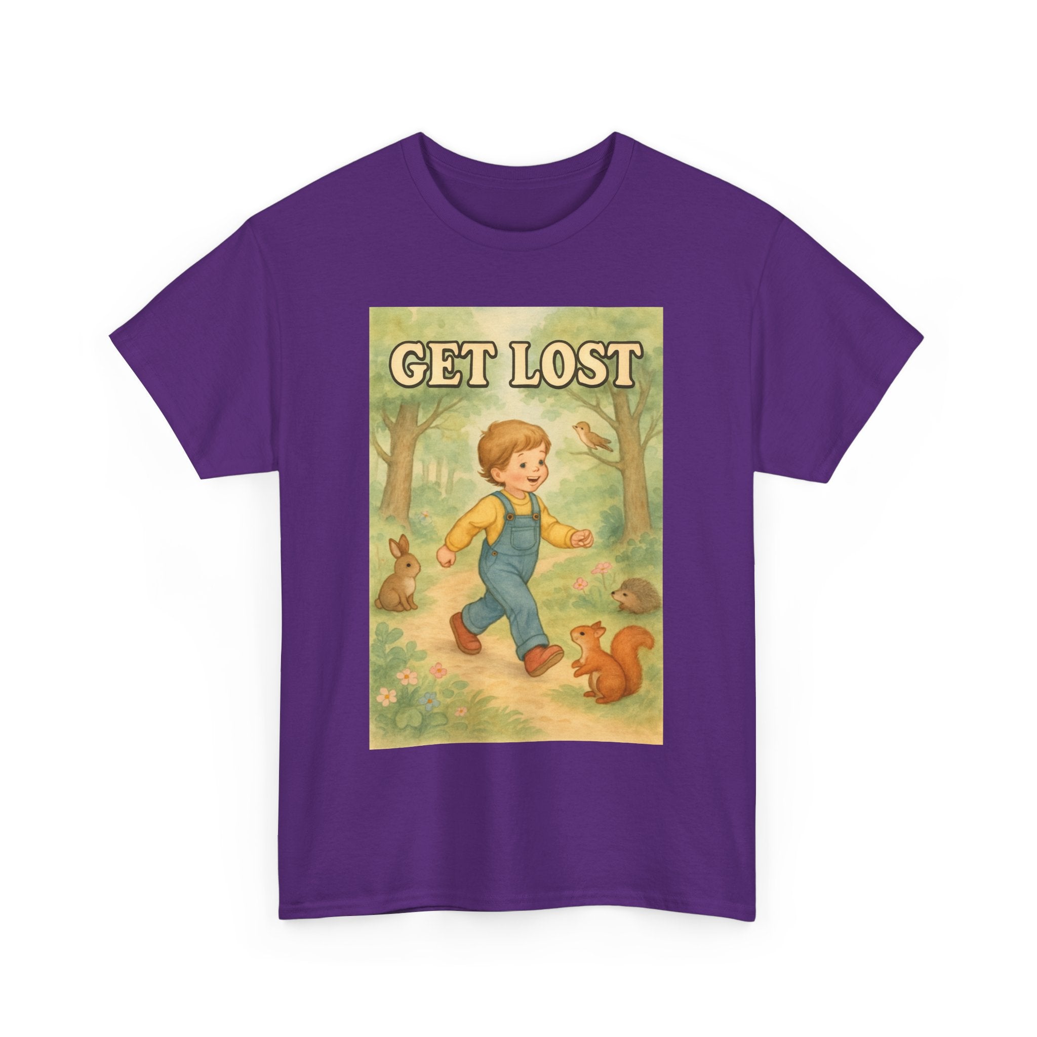 Get Lost - Unisex Funny T-Shirt
