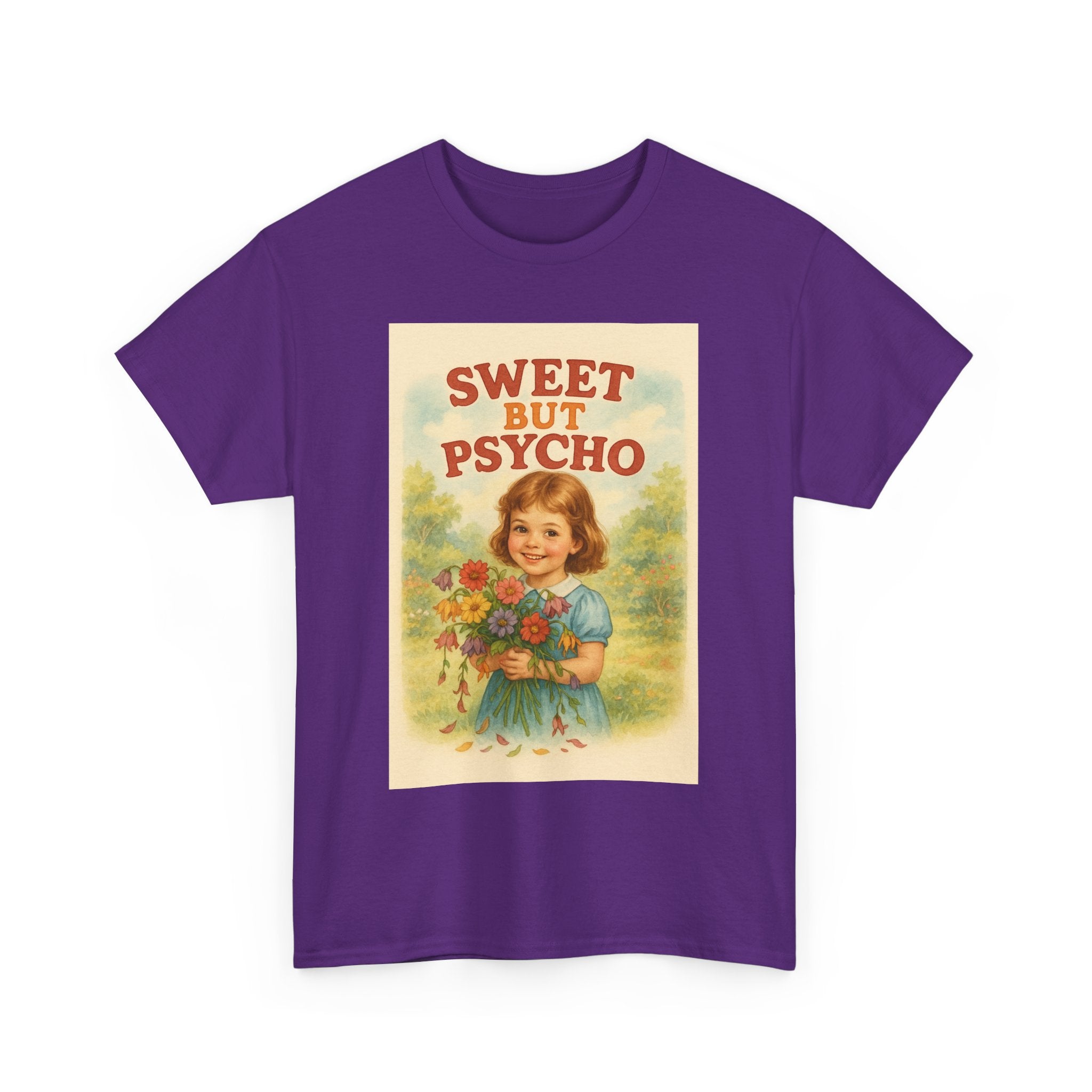 Sweet But Psycho - Unisex Funny T-Shirt