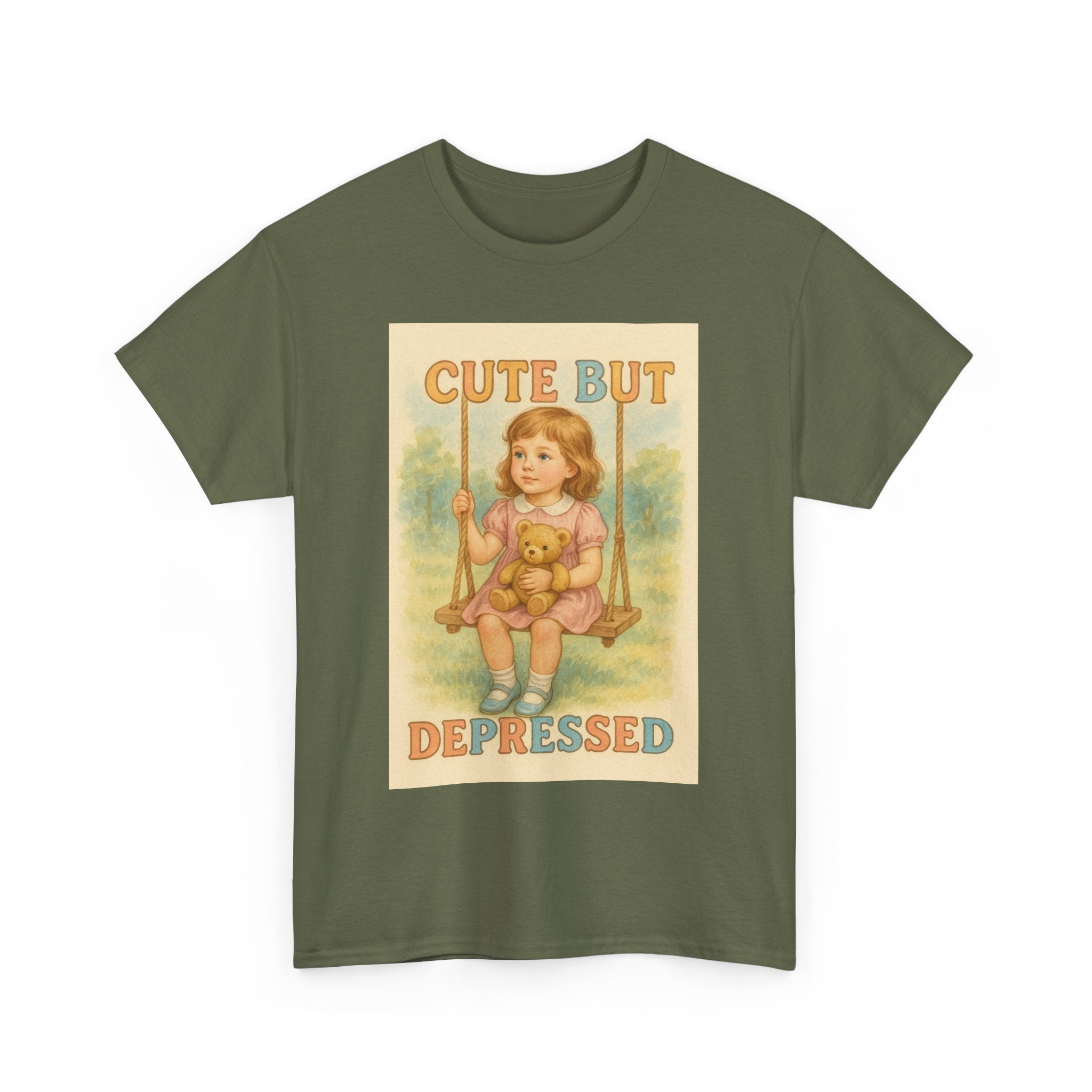 Cute But Depressed - Unisex Funny T-Shirt
