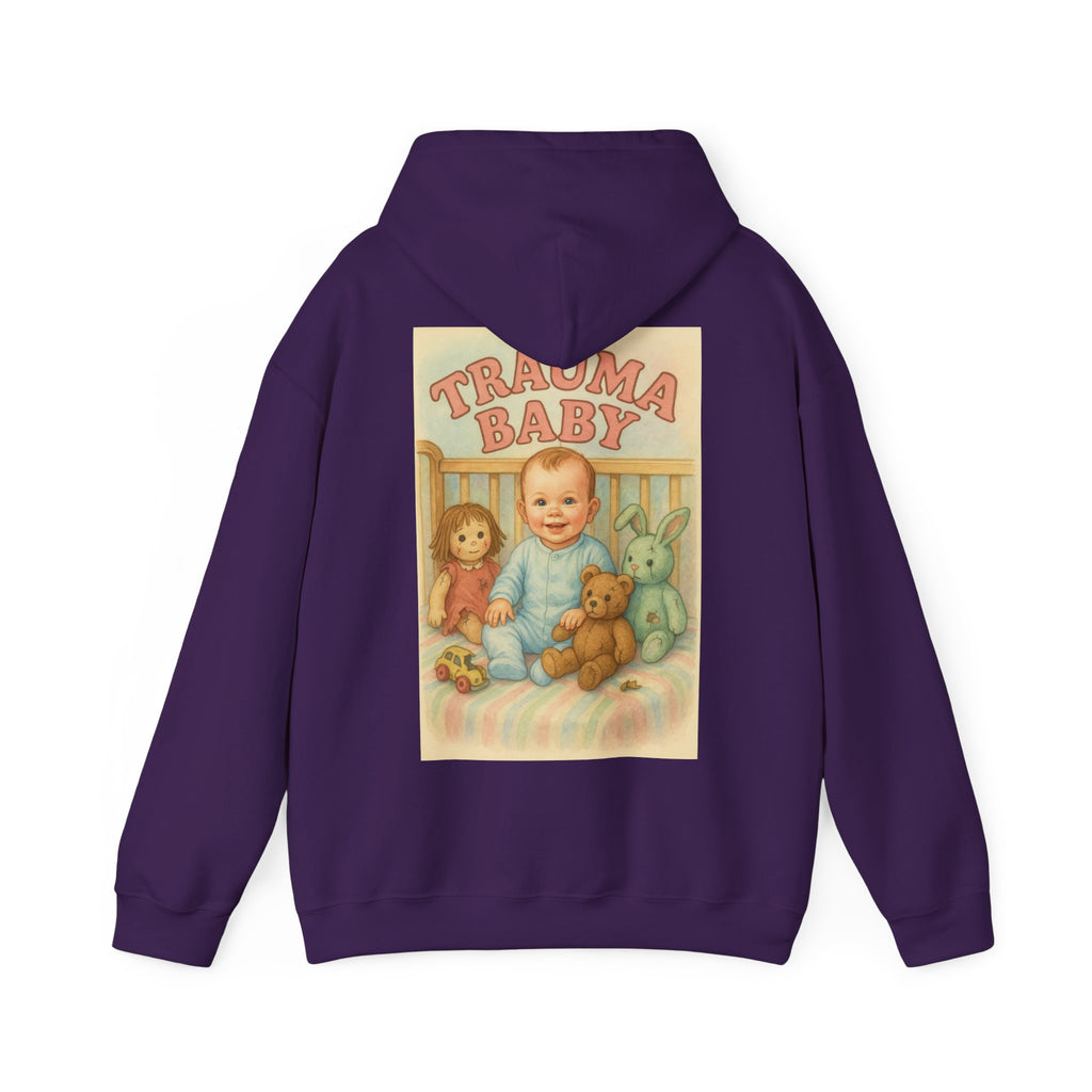 Trauma Baby - Unisex Funny Hoodie