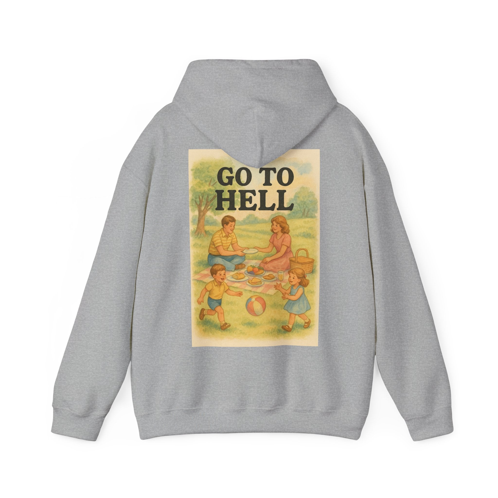 Go To Hell - Unisex Funny Hoodie