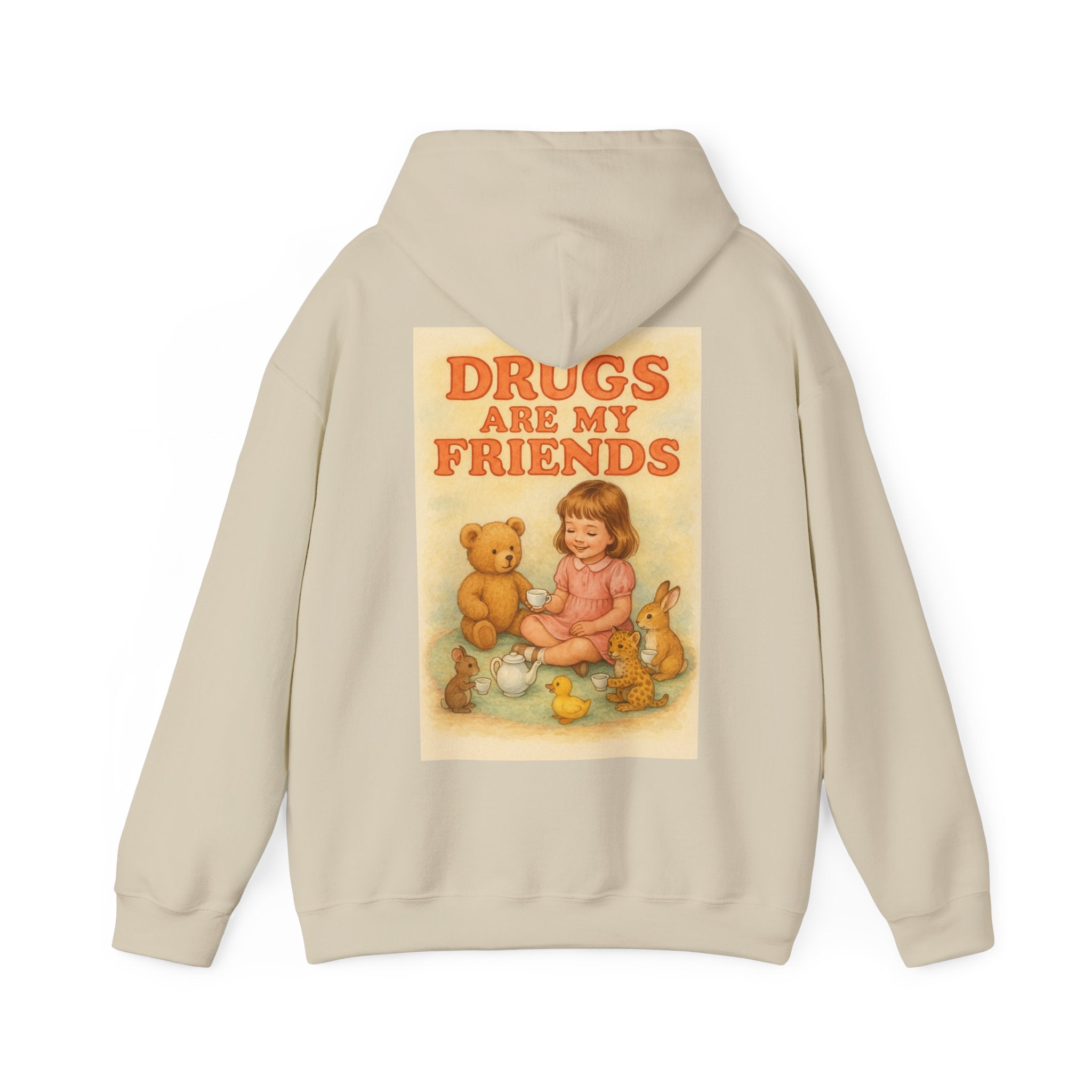 Drugs Are My Friends - Unisex Funny Hoodie