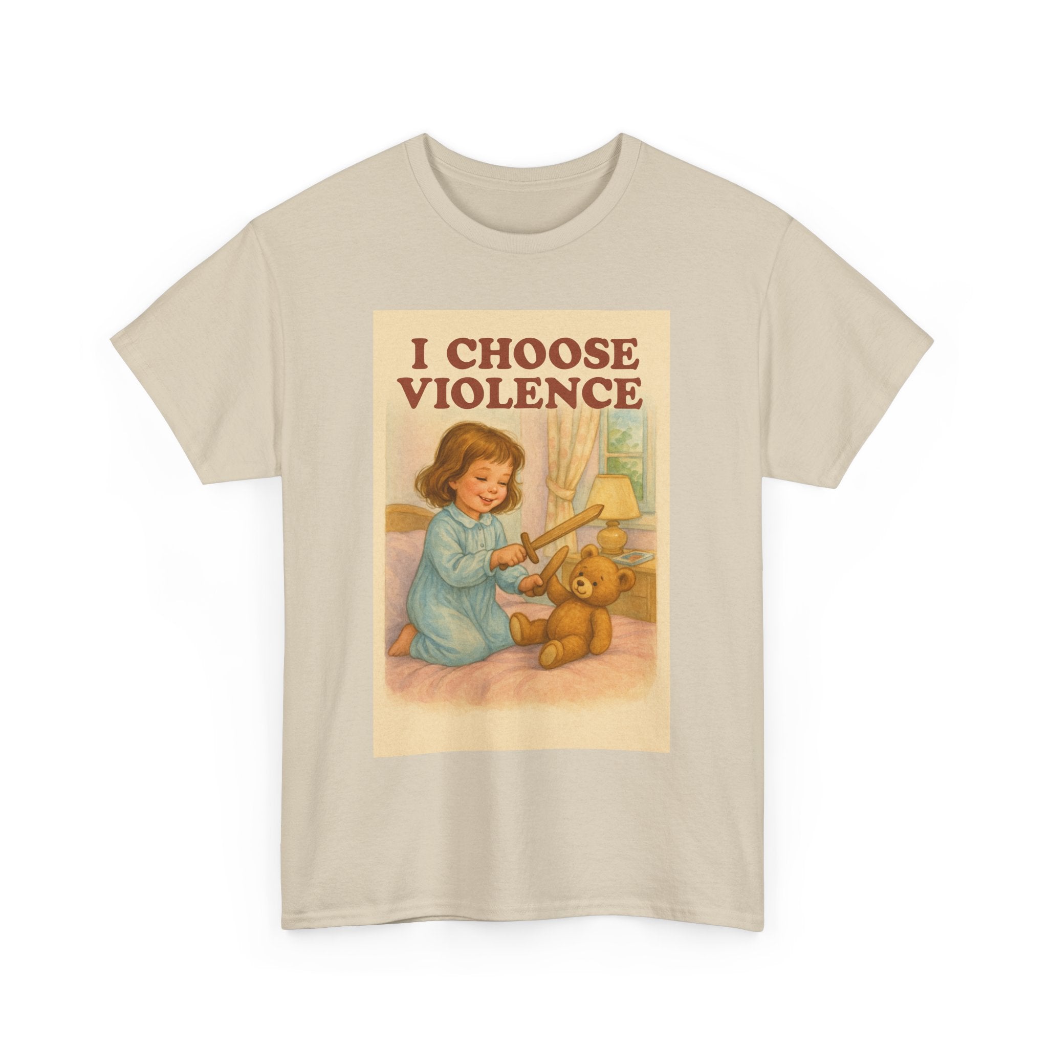 I Choose Violence - Unisex Funny T-Shirt