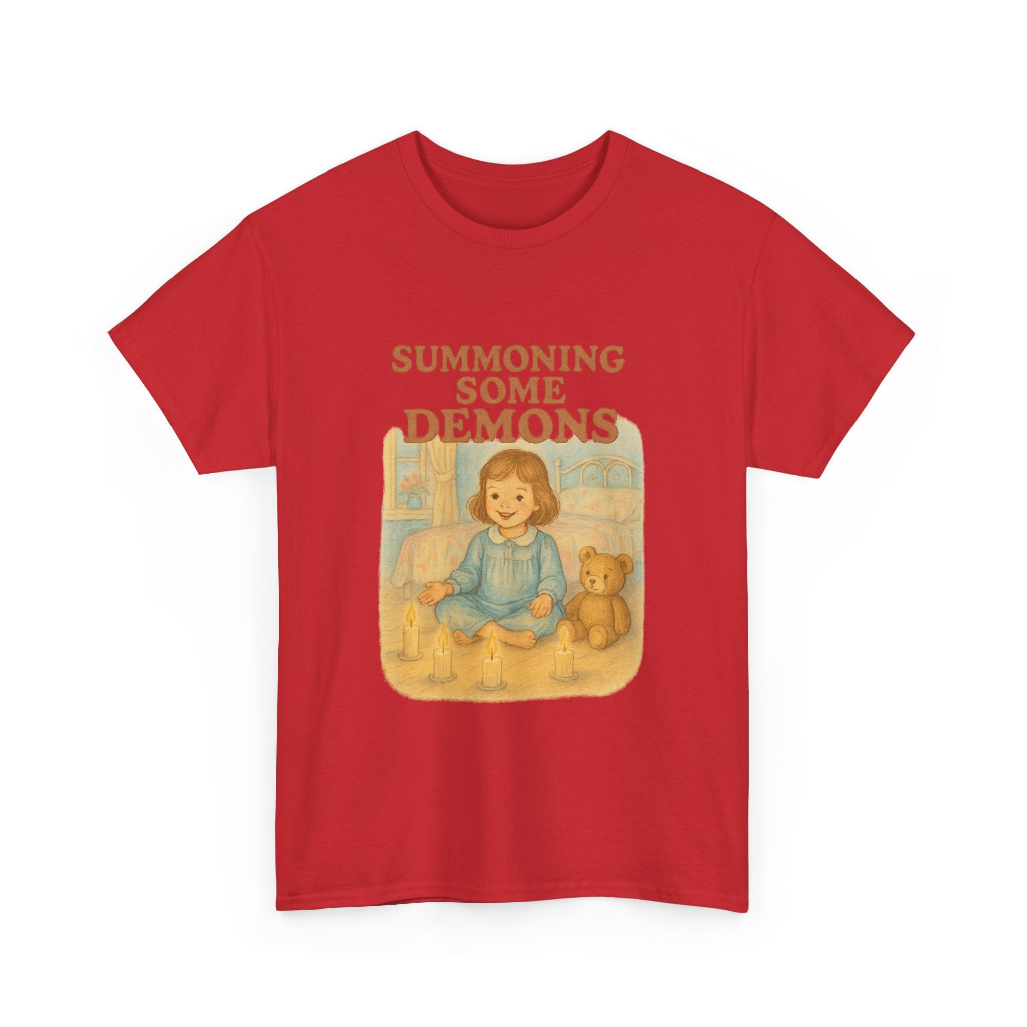 Summoning Some Demons - Unisex Funny T-Shirt
