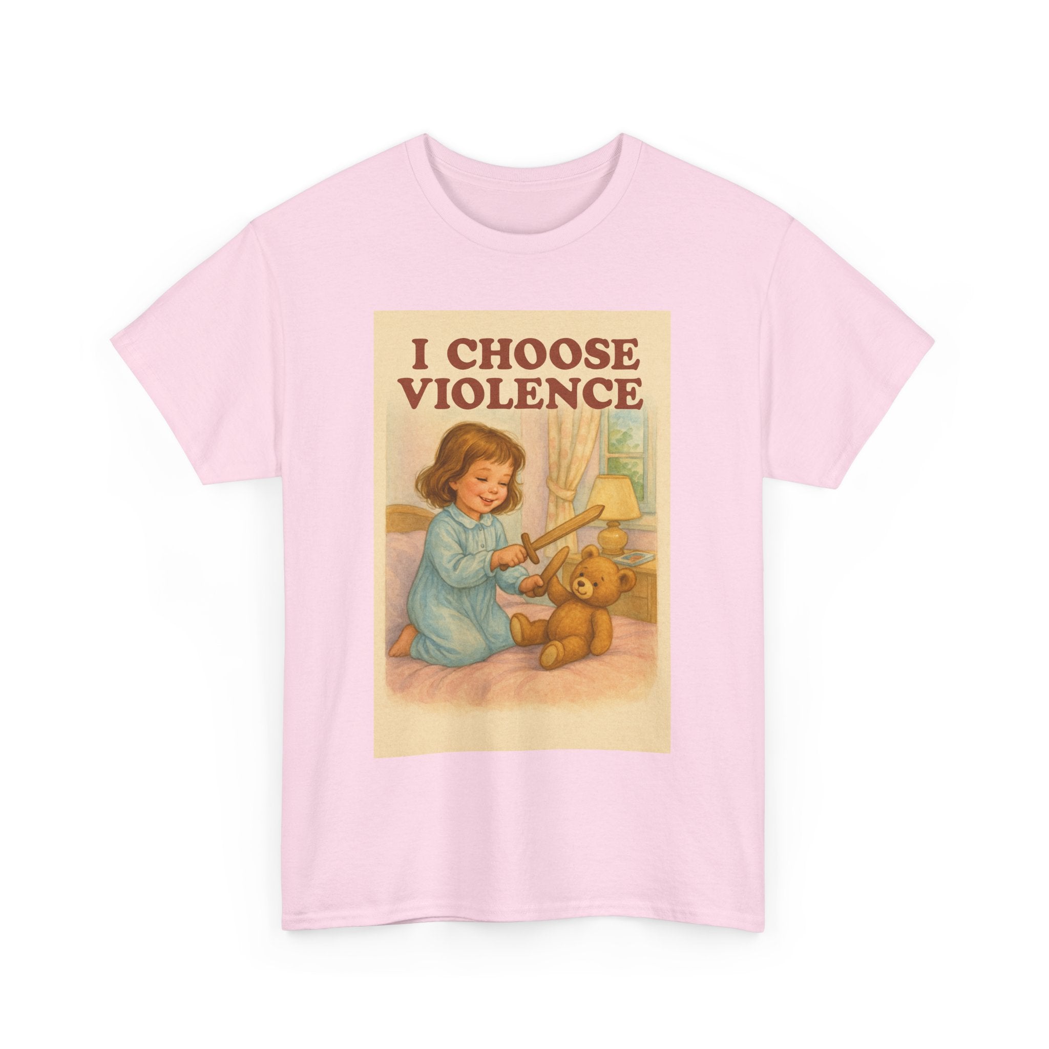 I Choose Violence - Unisex Funny T-Shirt