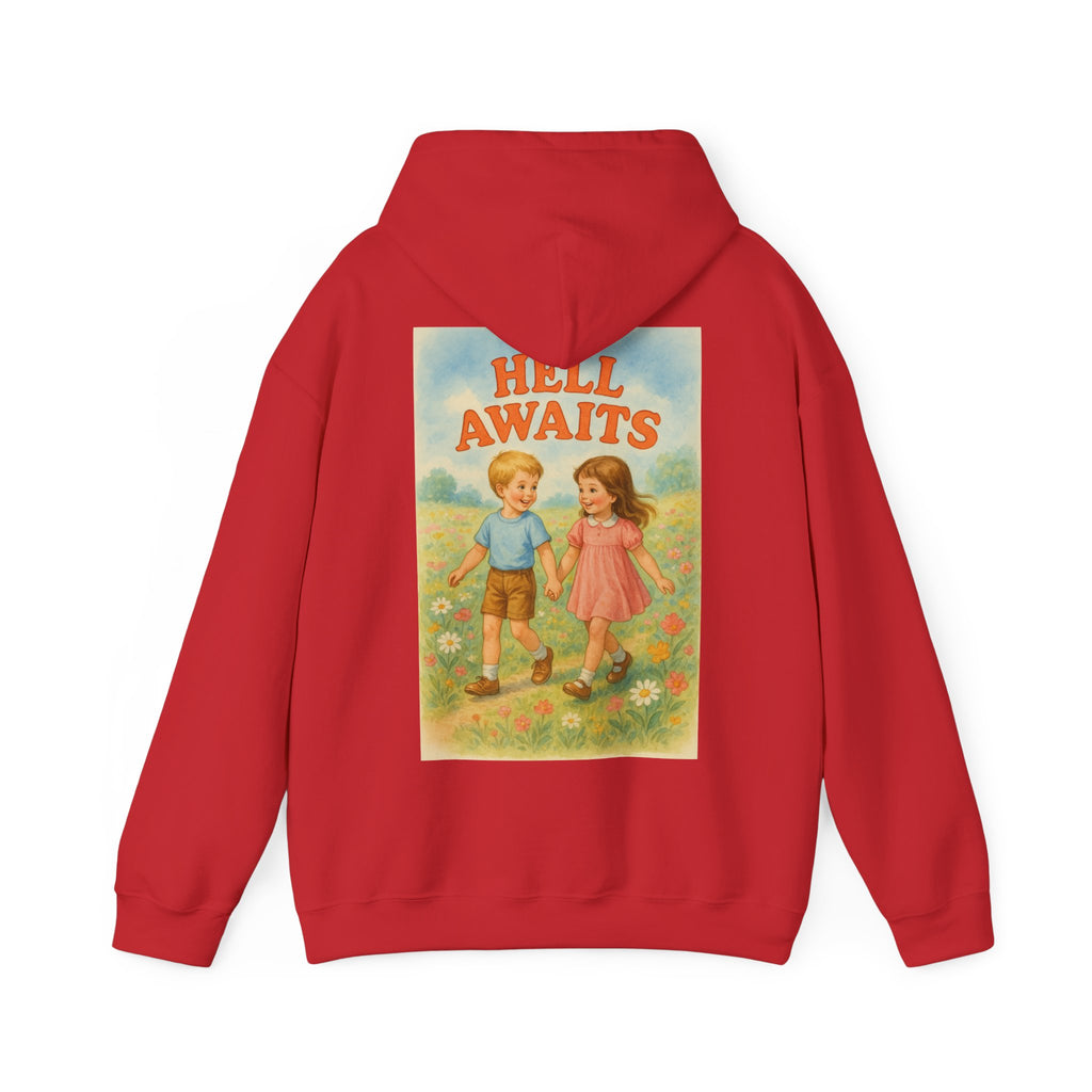 Hell Awaits - Unisex Funny Hoodie
