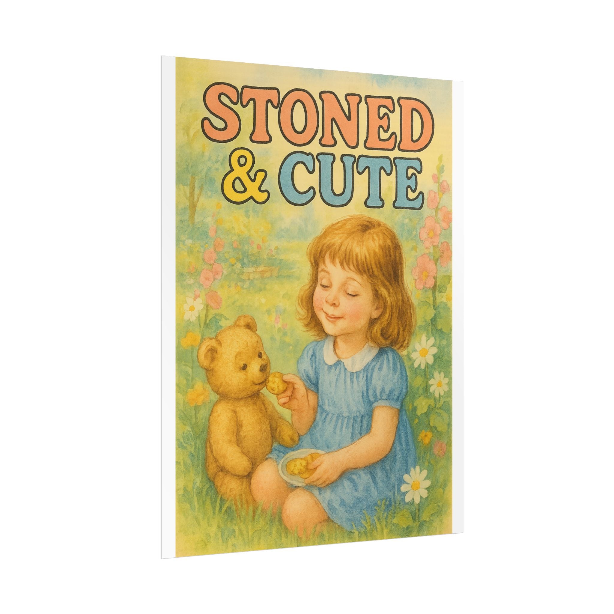 Stoned & Cute Poster 6" x 8"