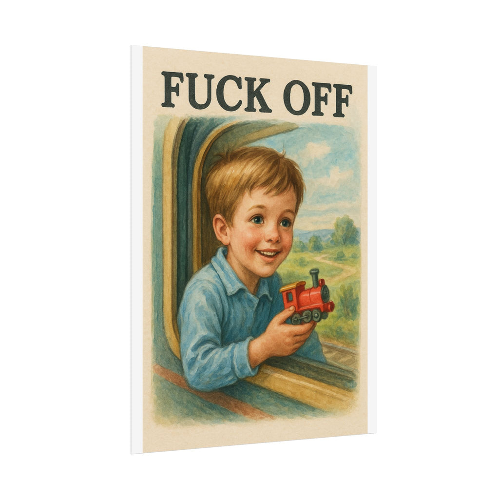 Fuck Off Poster 6" x 8"