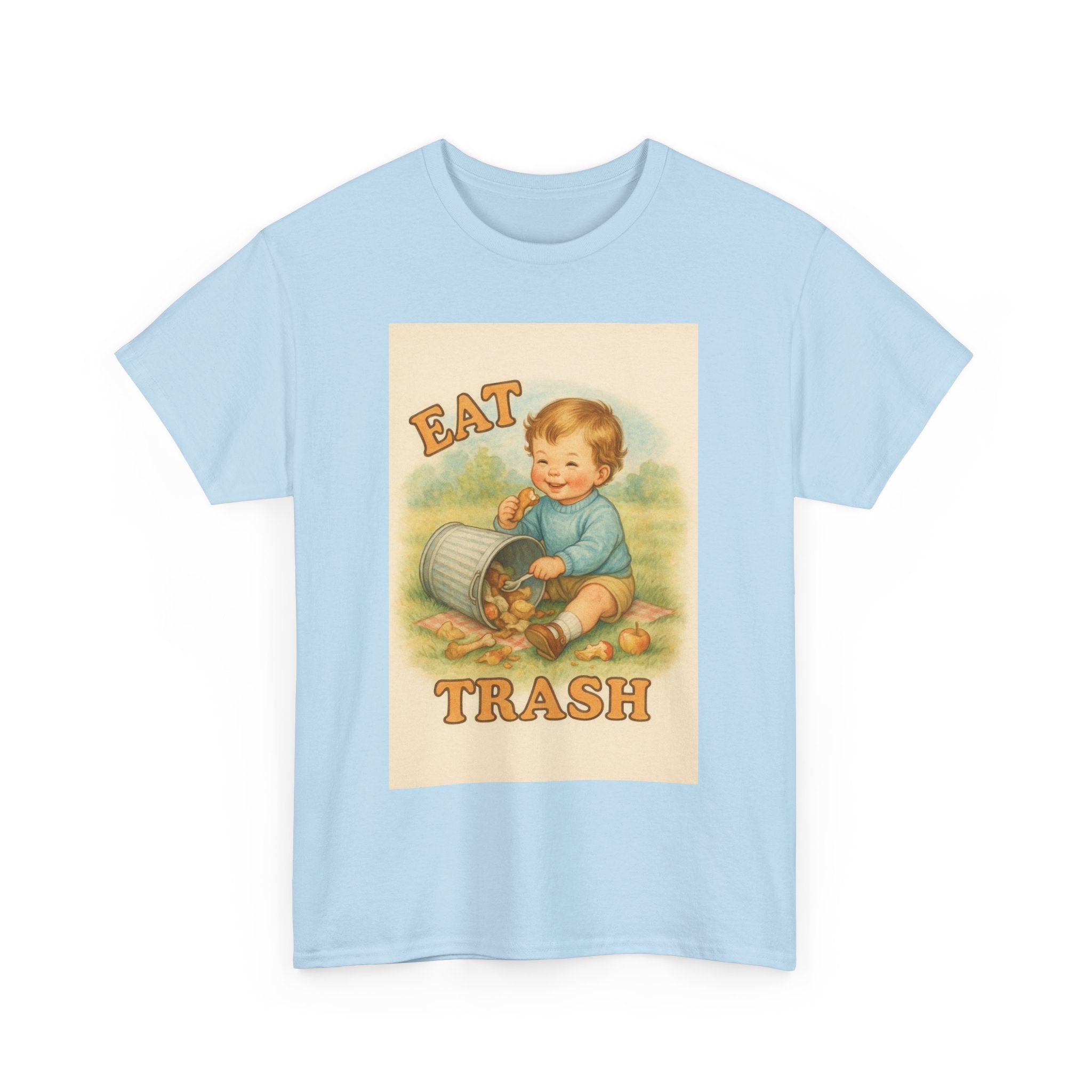 Eat Trash - Unisex Funny T-Shirt