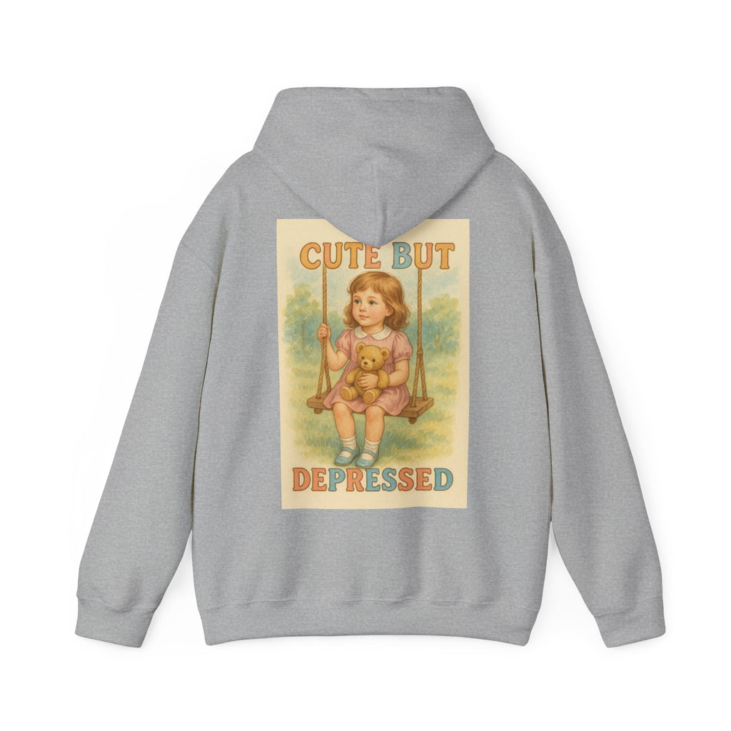 Cute But Depressed - Unisex Funny Hoodie