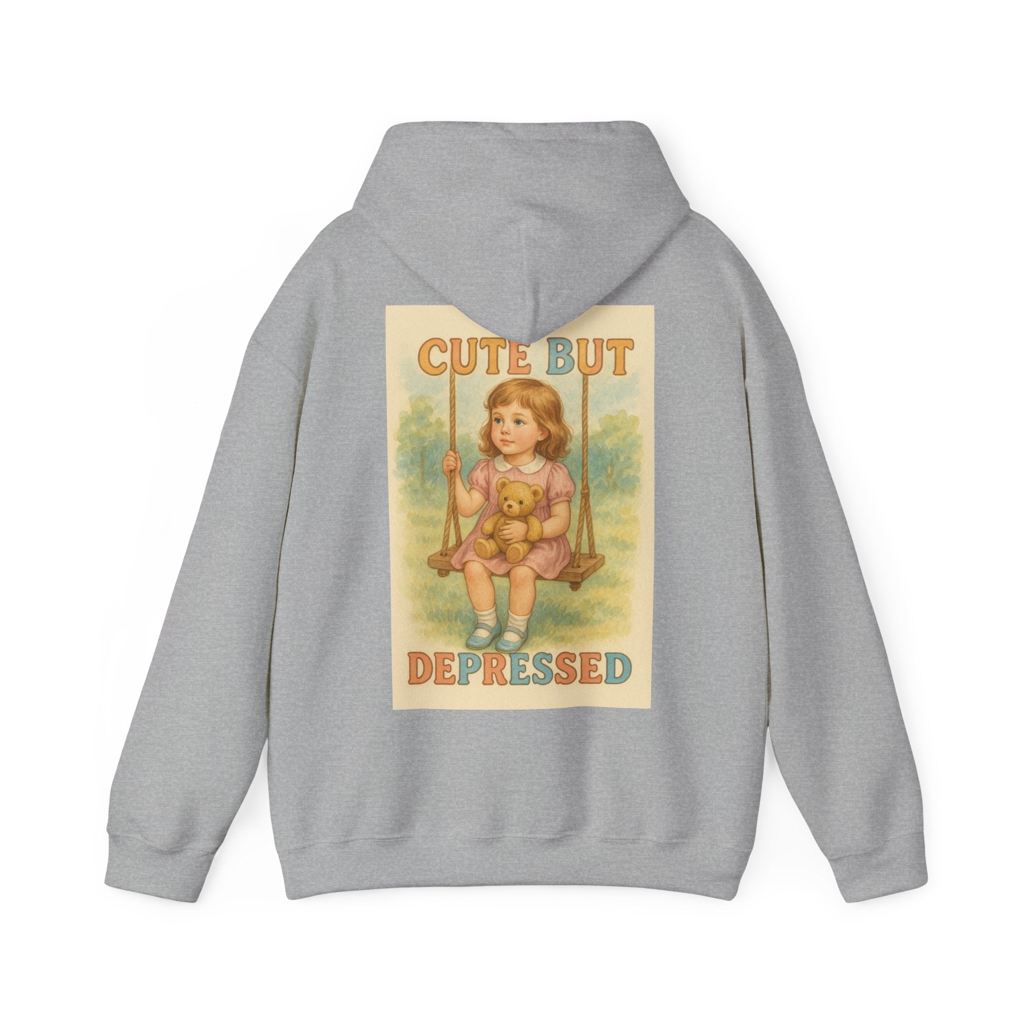 Cute But Depressed - Unisex Funny Hoodie