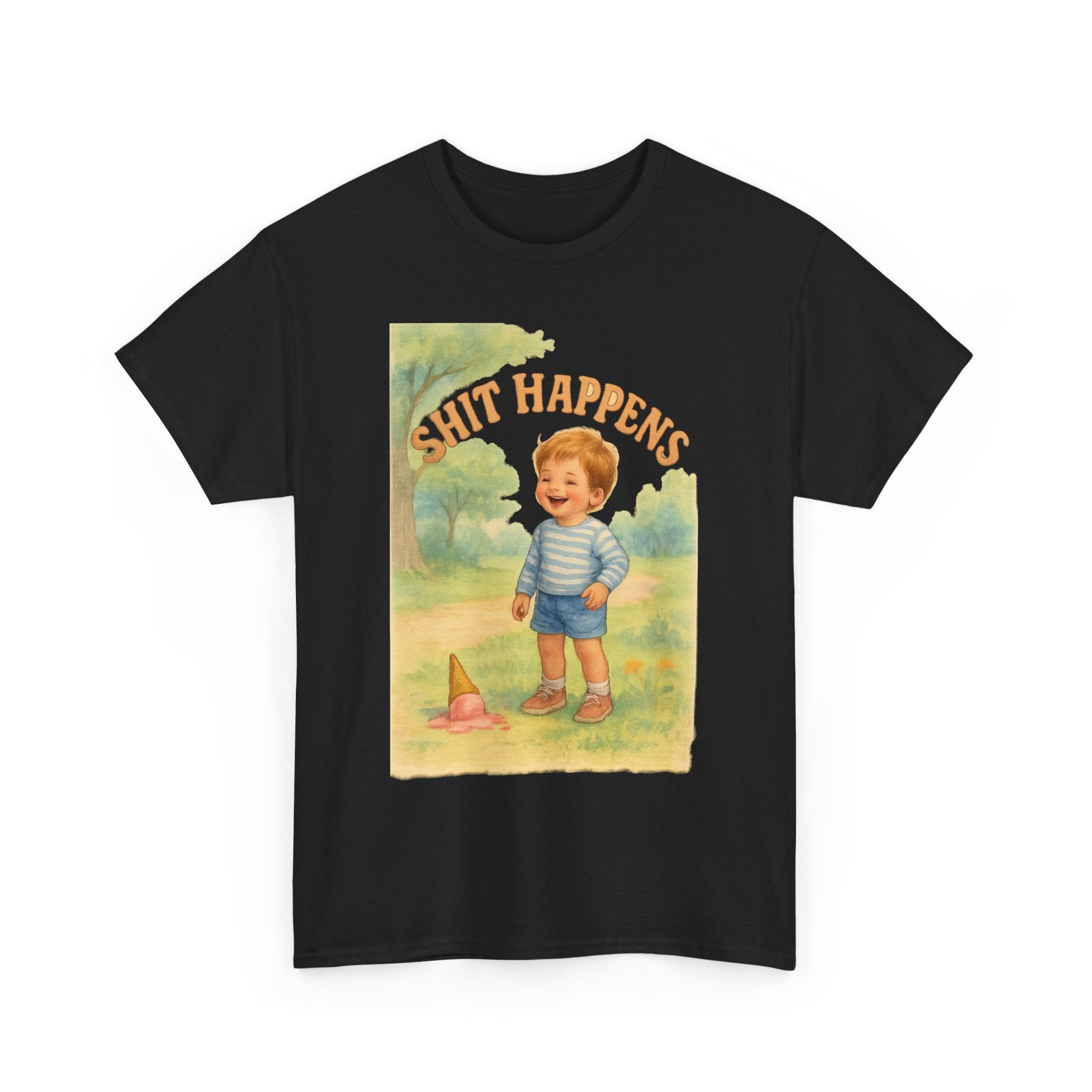Shit Happens - Unisex Funny T-Shirt
