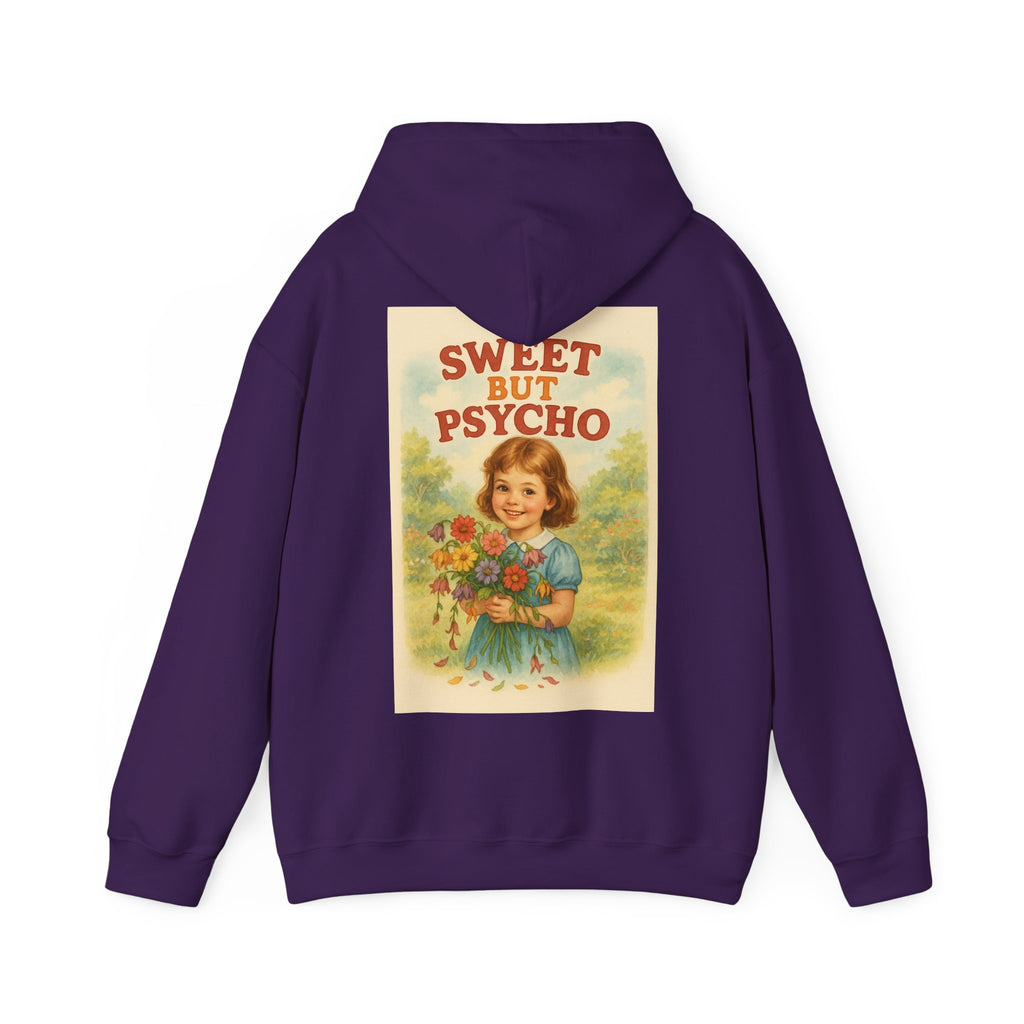 Sweet But Psycho - Unisex Funny Hoodie