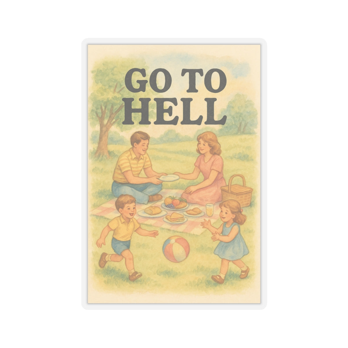 Go To Hell Sticker