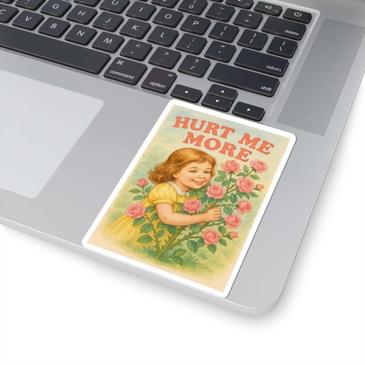 Hurt Me More Sticker