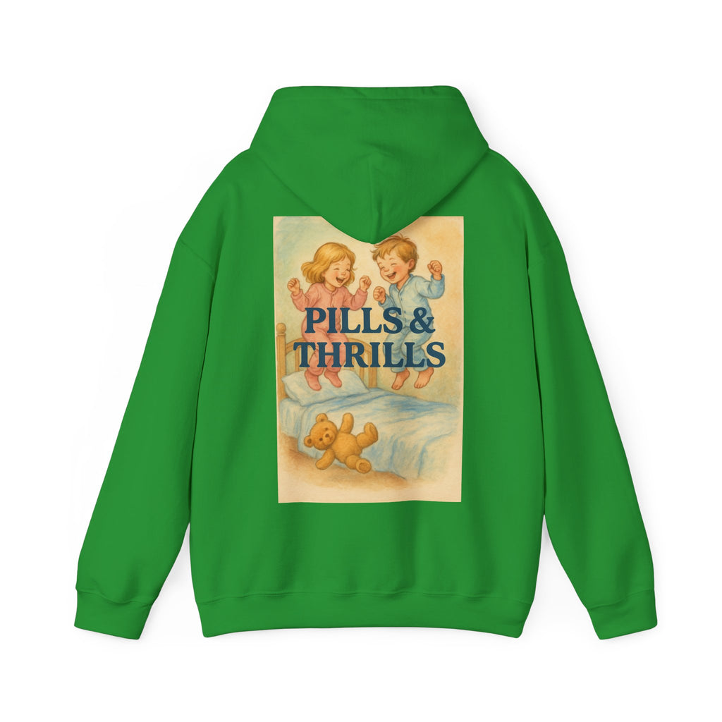 Pills & Thrills - Unisex Funny Hoodie