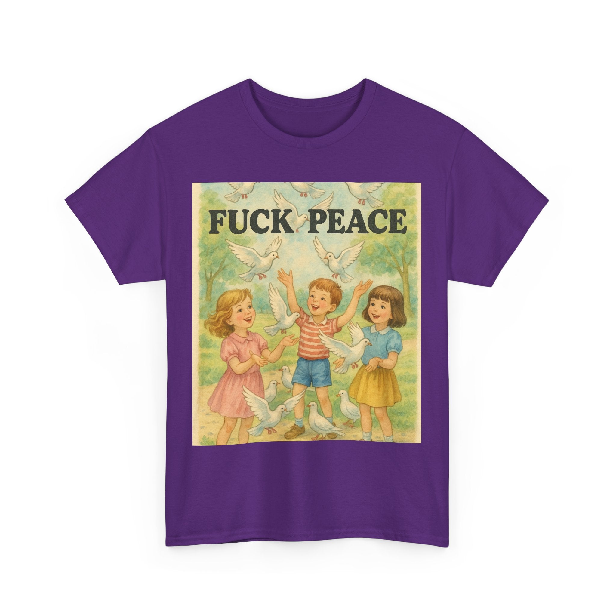 Fuck Peace - Unisex Funny T-Shirt