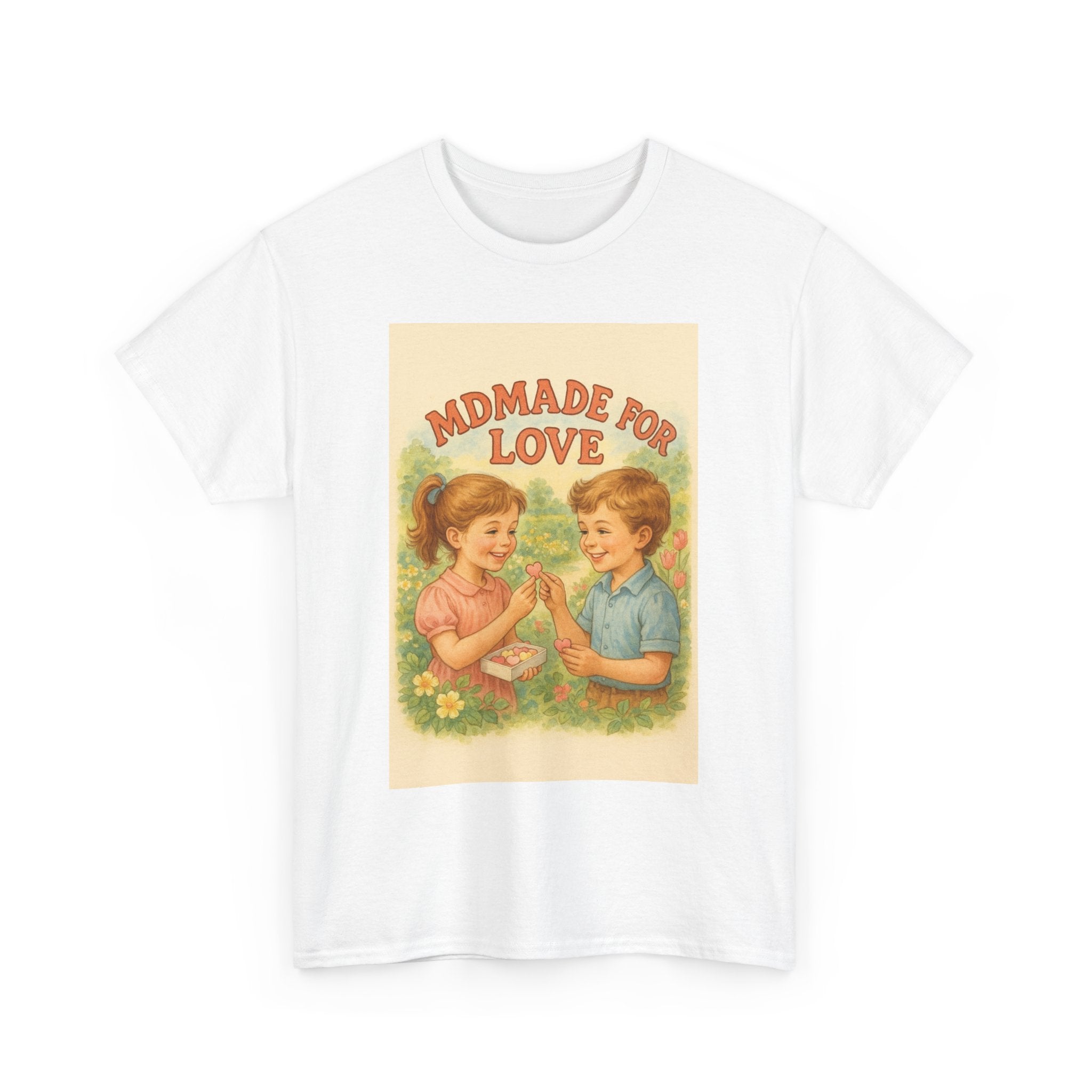 Mdmade For Love - Unisex Funny T-Shirt