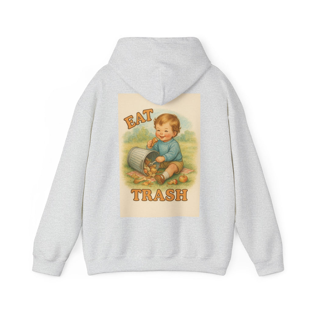 Eat Trash - Unisex Funny Hoodie