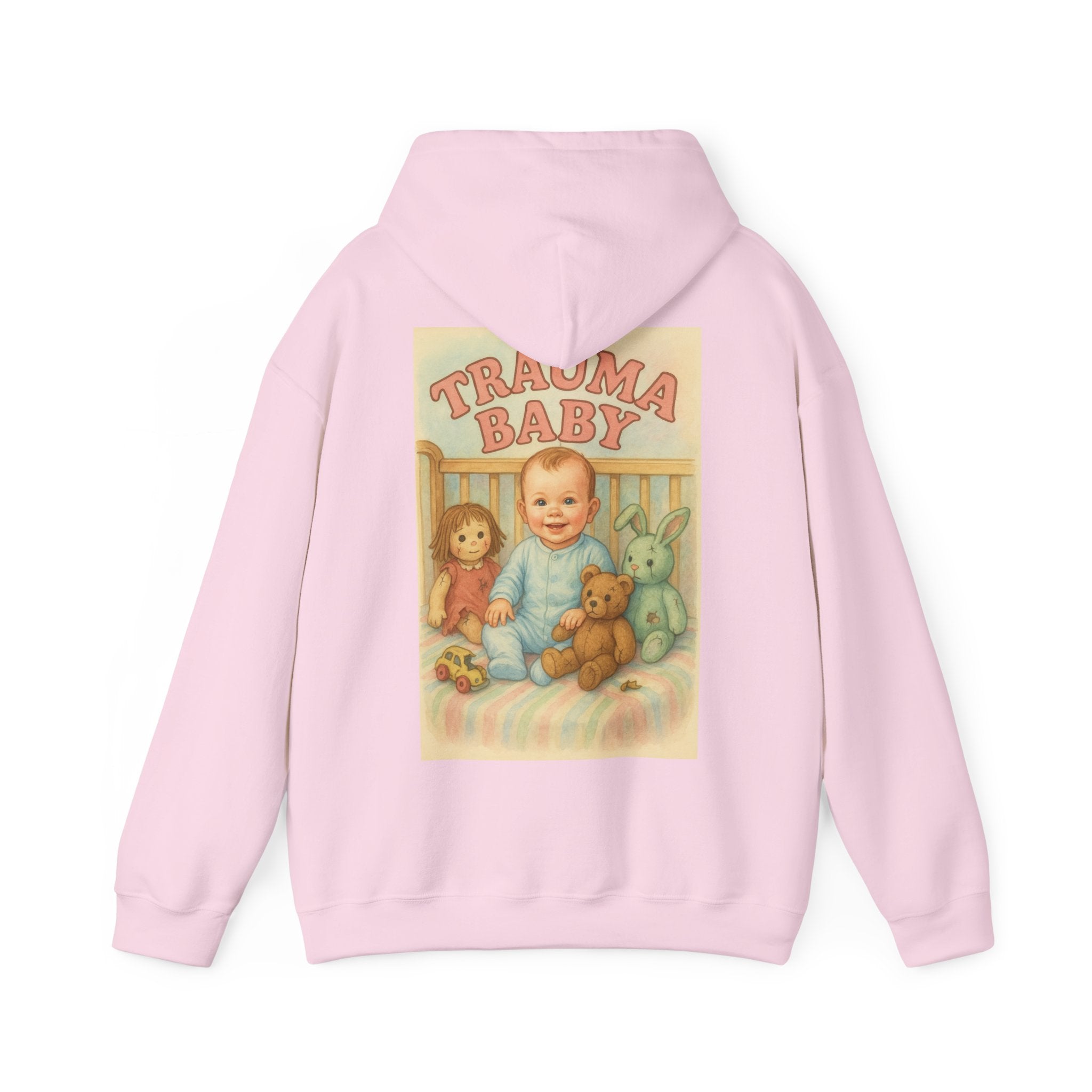 Trauma Baby - Unisex Funny Hoodie