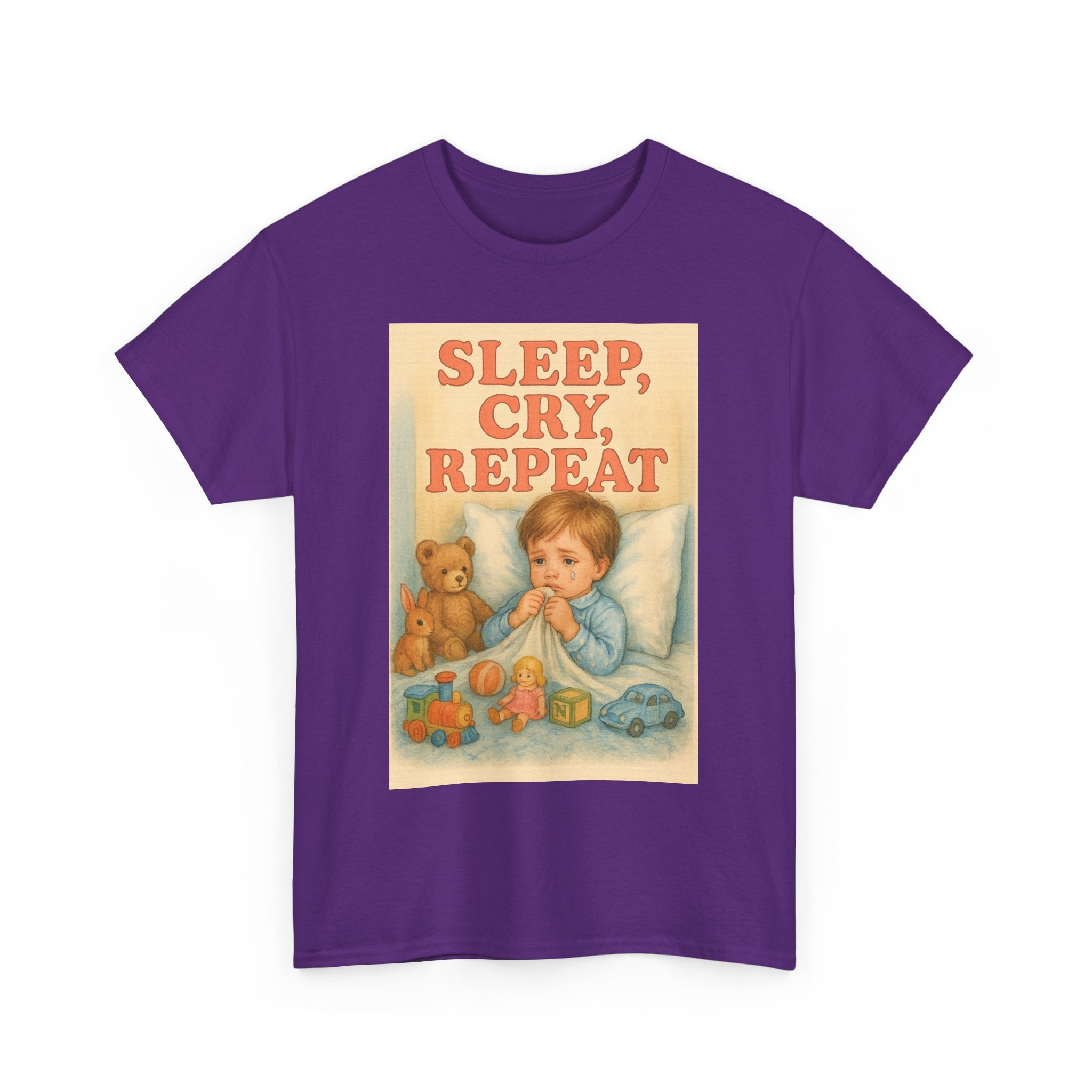 Sleep Cry Repeat - Unisex Funny T-Shirt