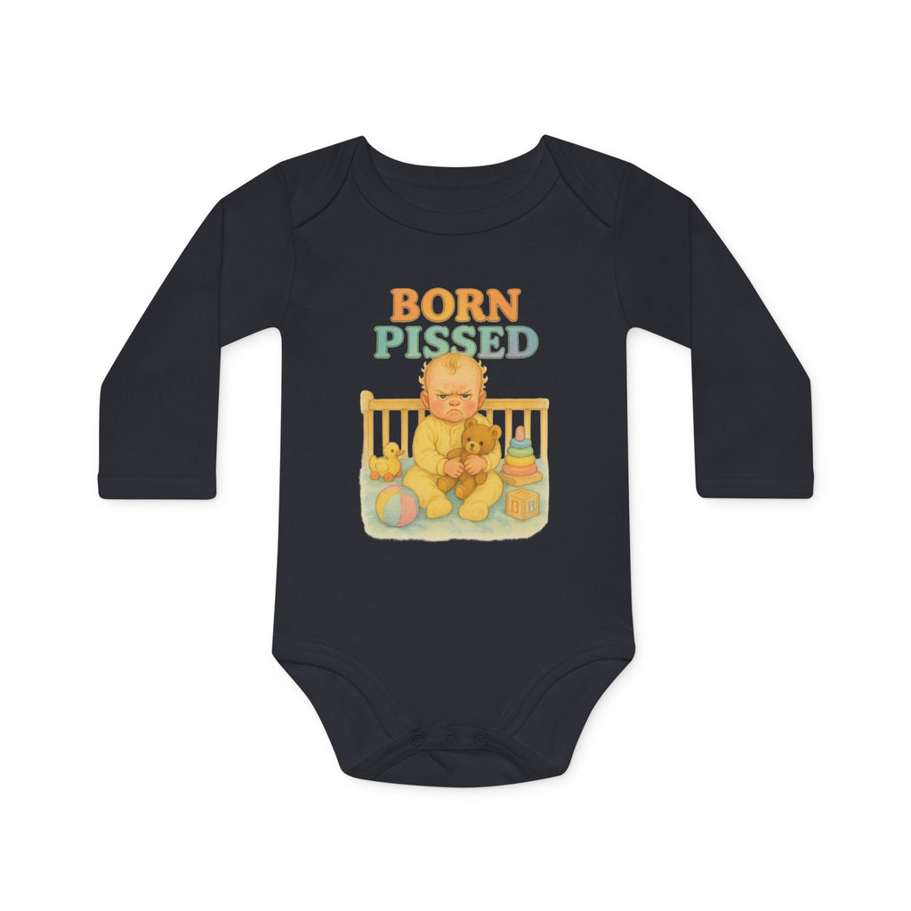 Born Pissed - Funny Baby Bodysuit