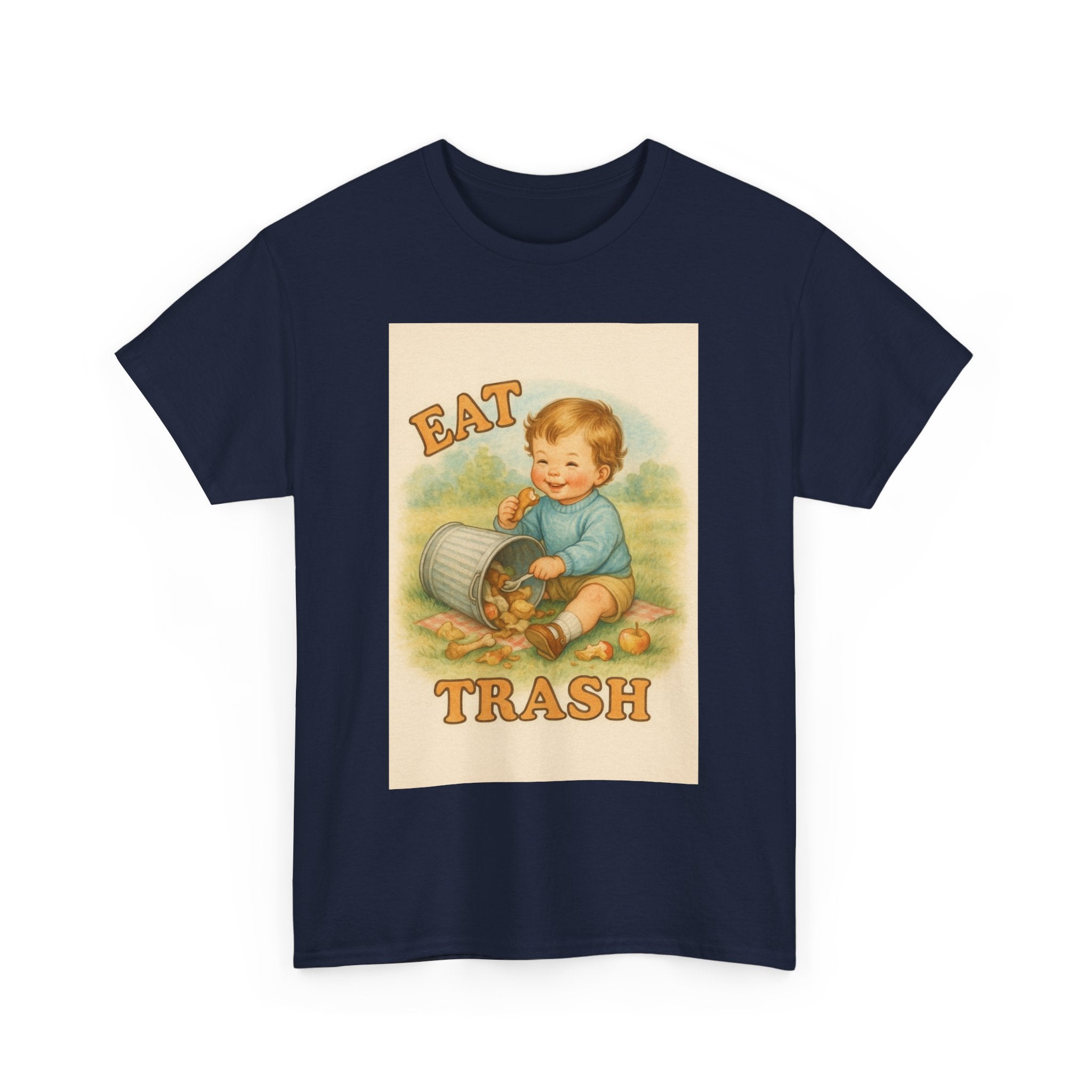 Eat Trash - Unisex Funny T-Shirt