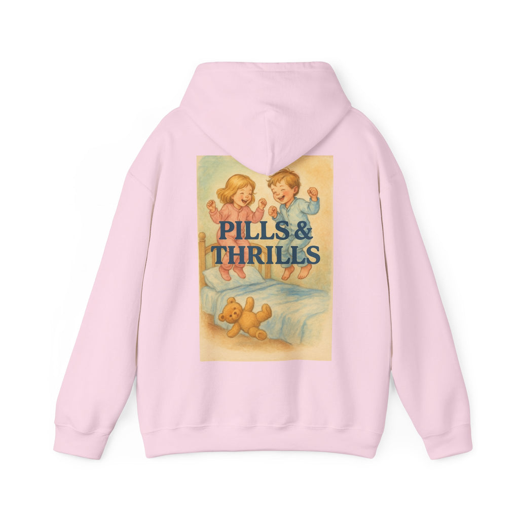 Pills & Thrills - Unisex Funny Hoodie