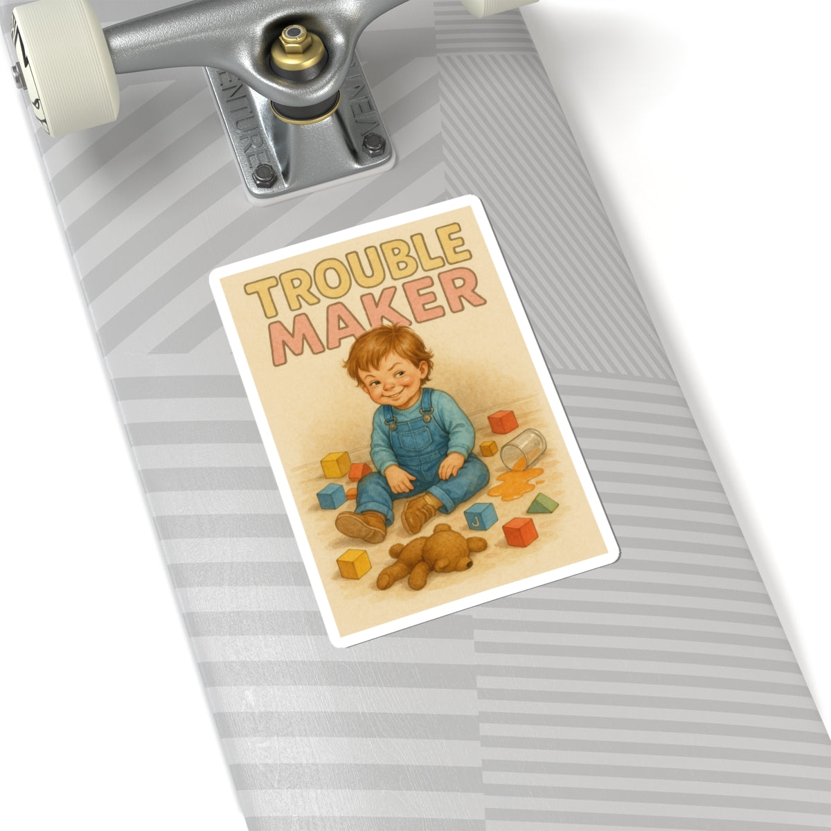 Trouble Maker Sticker