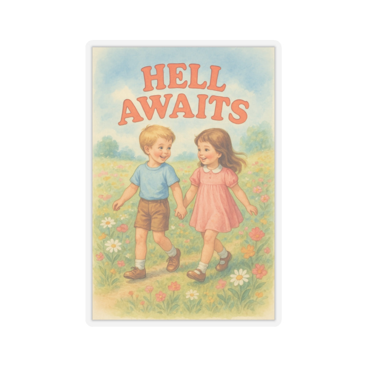 Hell Awaits Sticker