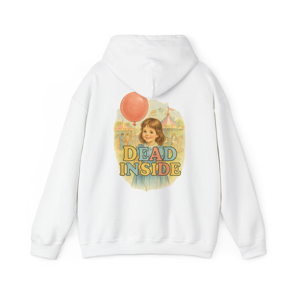 Dead Inside - Unisex Funny Hoodie