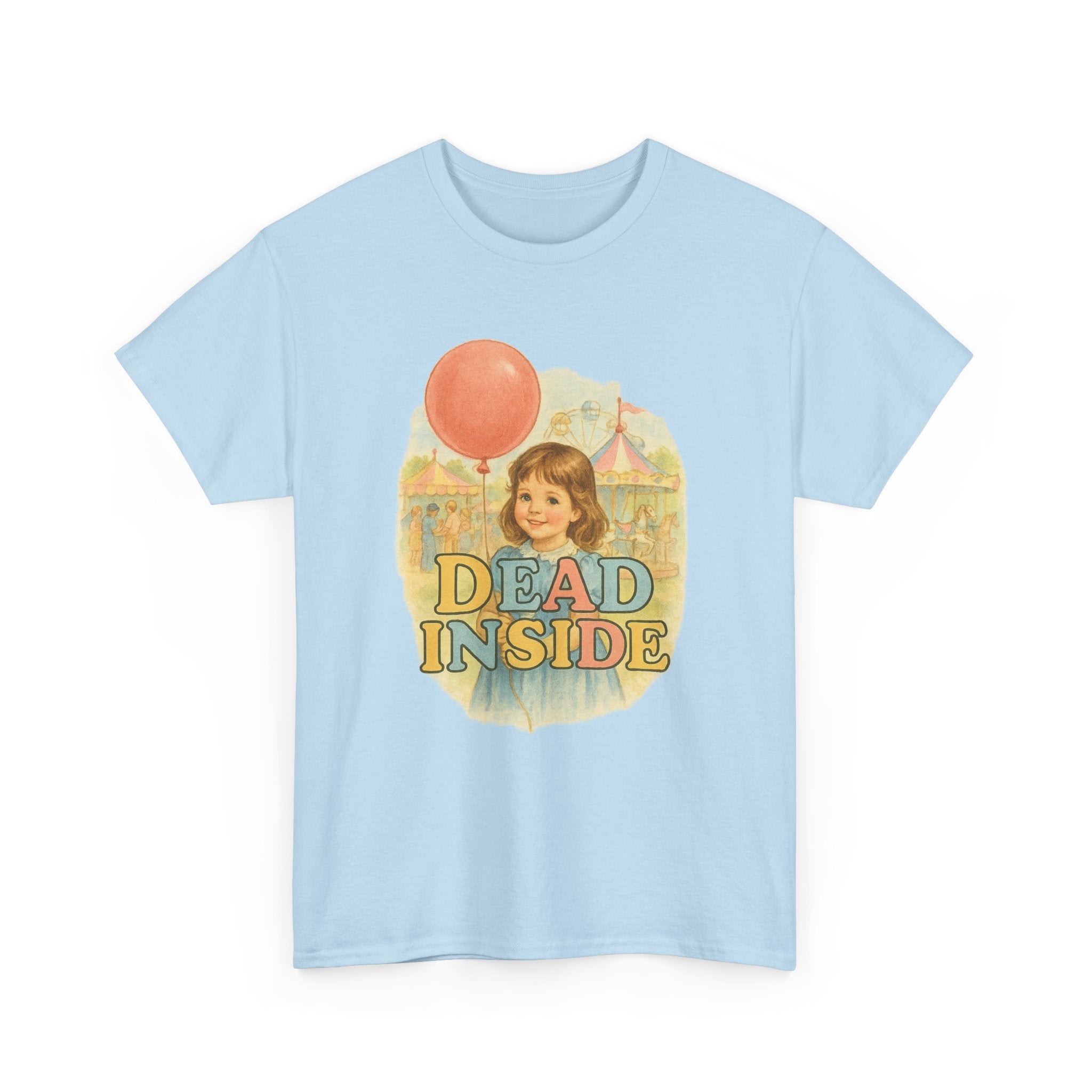 Dead Inside - Unisex Funny T-Shirt
