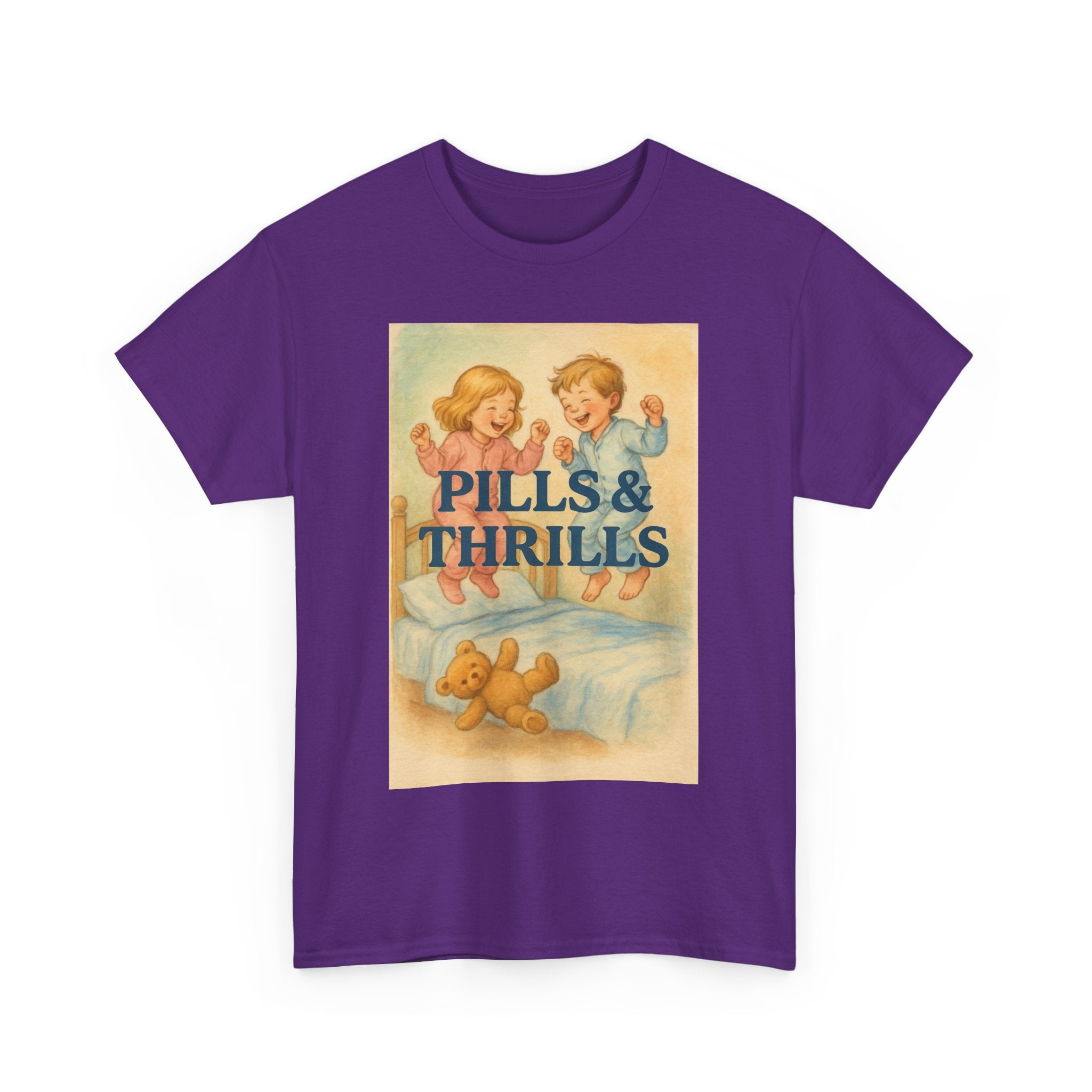 Pills & Thrills - Unisex Funny T-Shirt