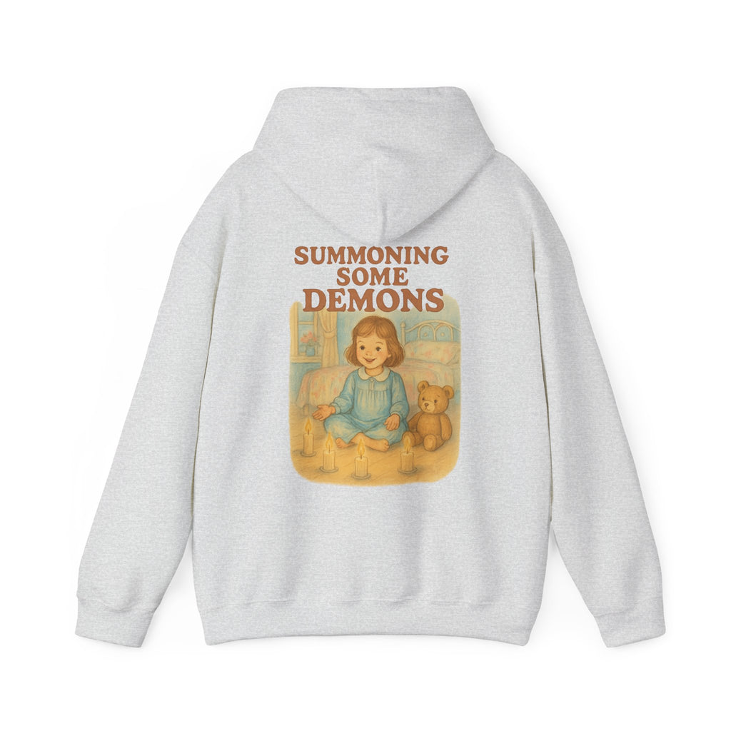 Summoning Some Demons - Unisex Funny Hoodie