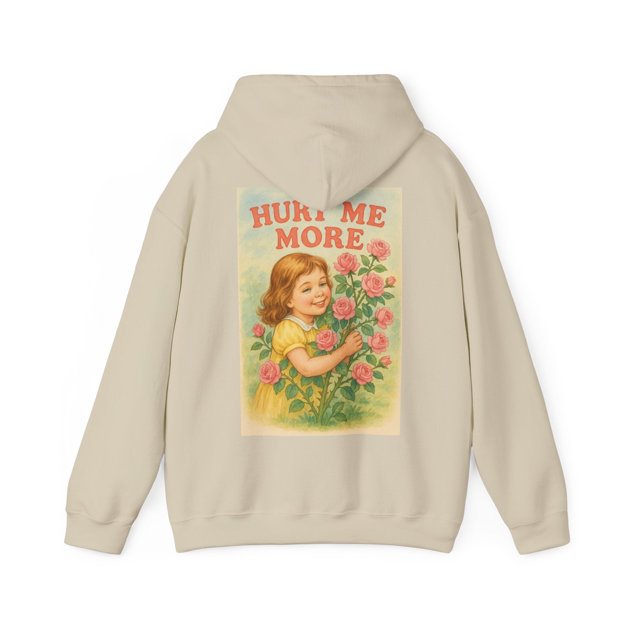 Hurt Me More - Unisex Funny Hoodie