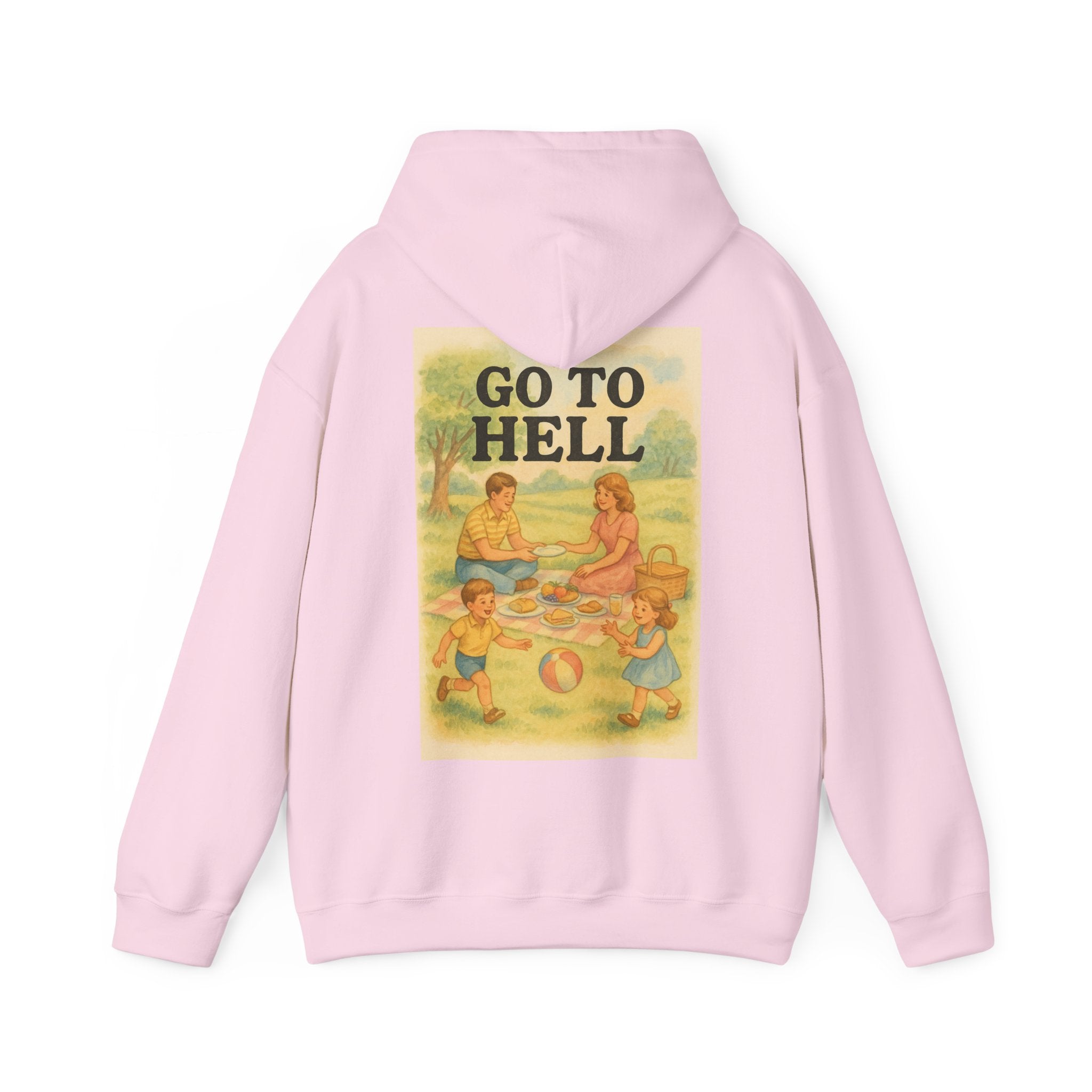 Go To Hell - Unisex Funny Hoodie