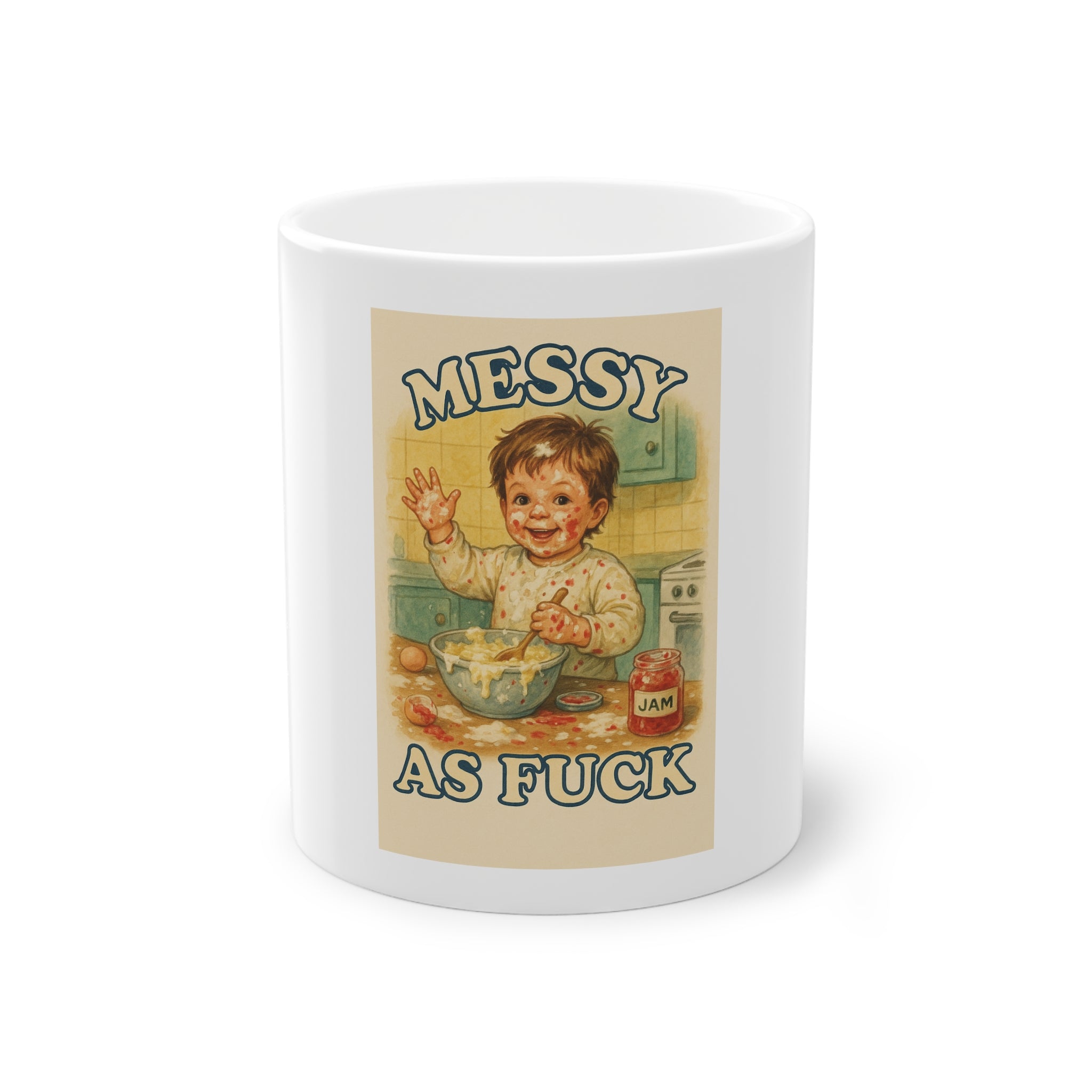Messy As Fuck Funny Mug