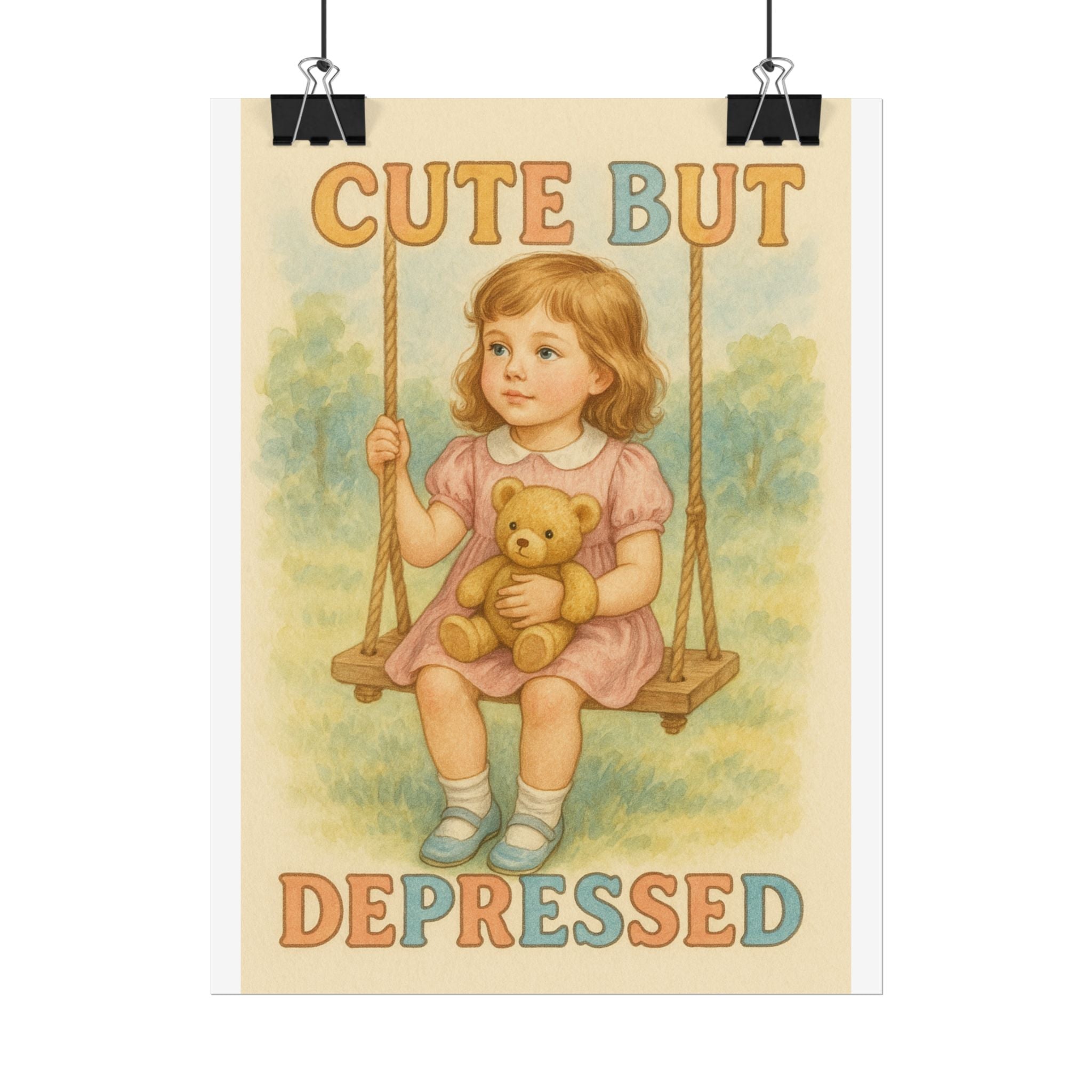 Cut But Depressed Poster 6" x 8"