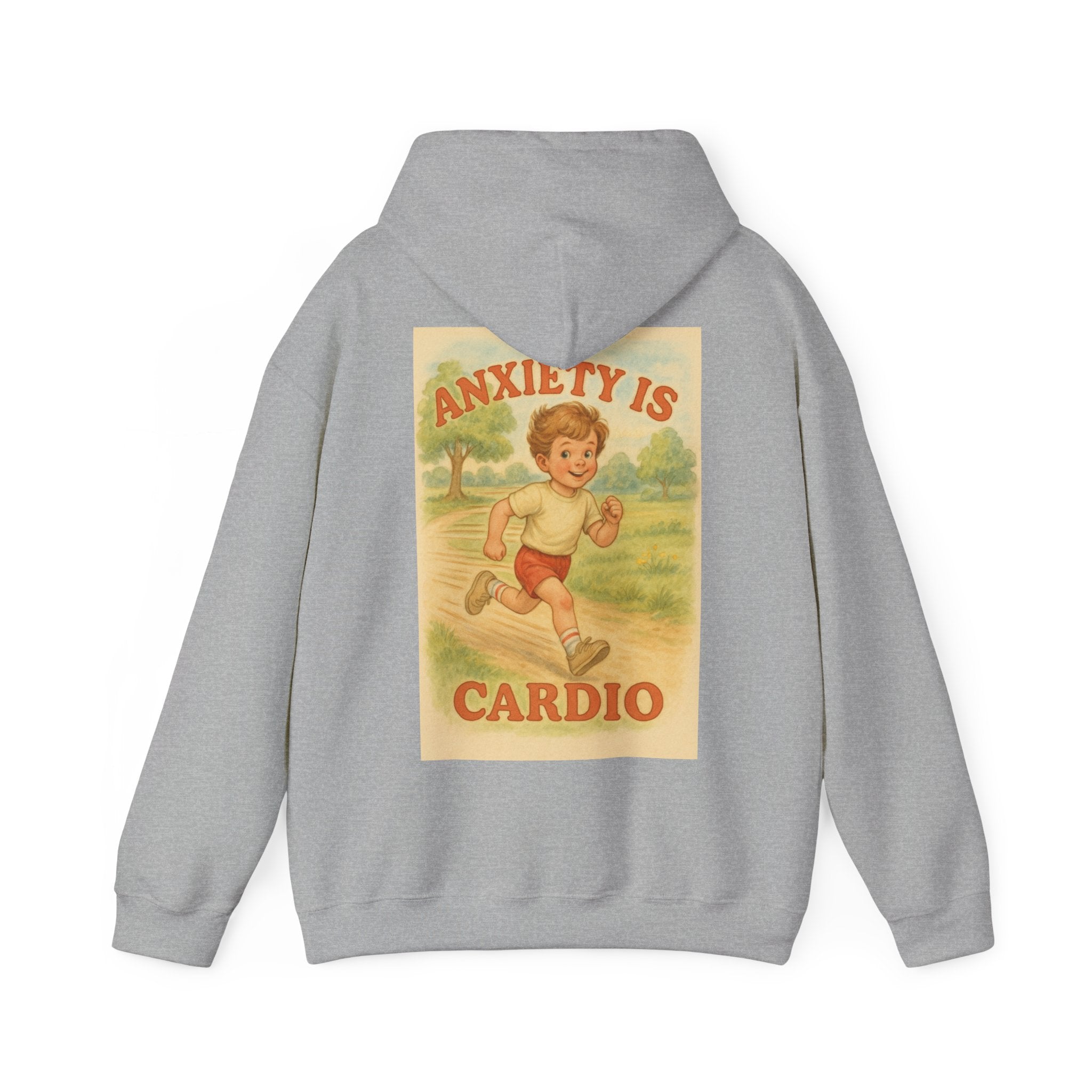 Anxiety is Cardio - Unisex Funny Hoodie