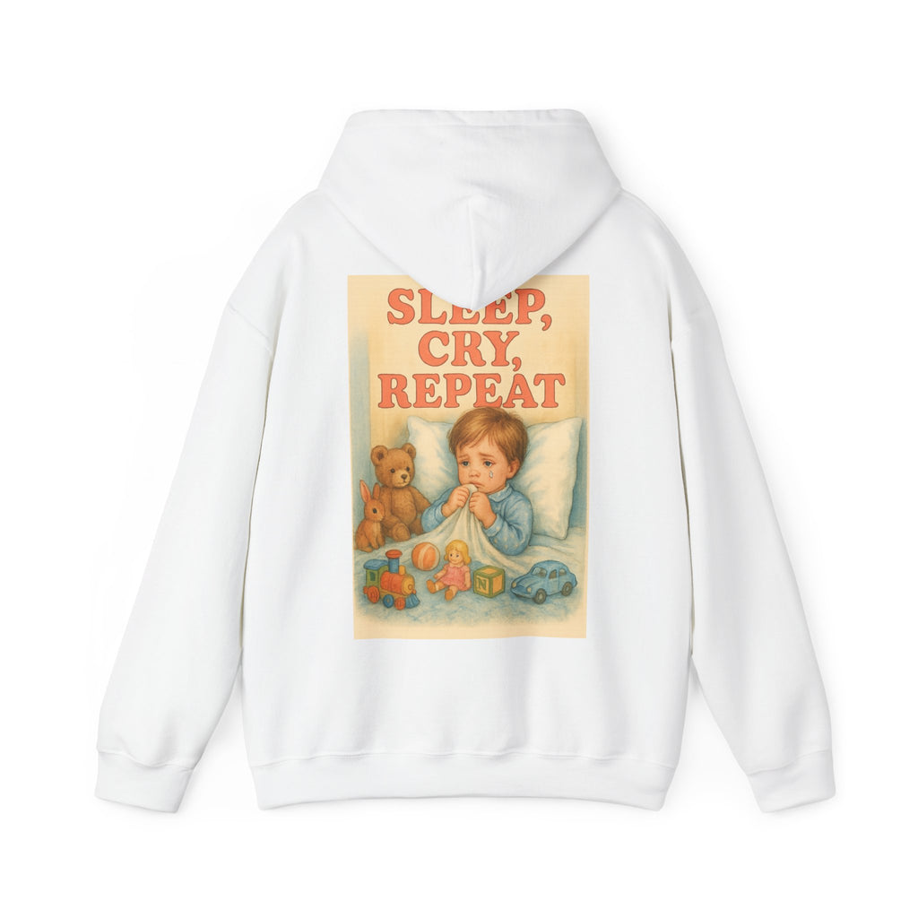 Sleep Cry Repeat - Unisex Funny Hoodie