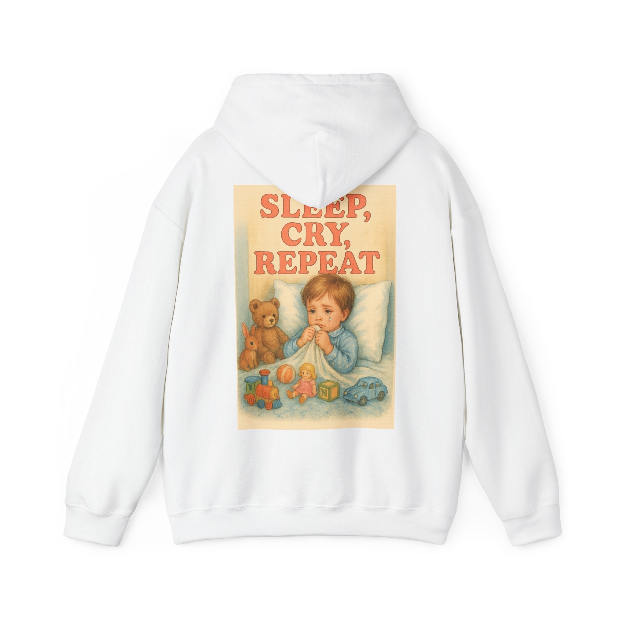 Sleep Cry Repeat - Unisex Funny Hoodie