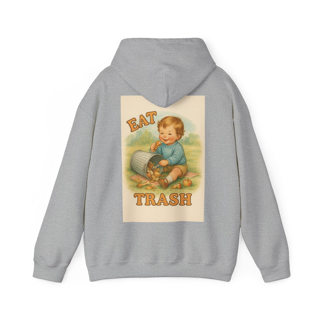 Eat Trash - Unisex Funny Hoodie