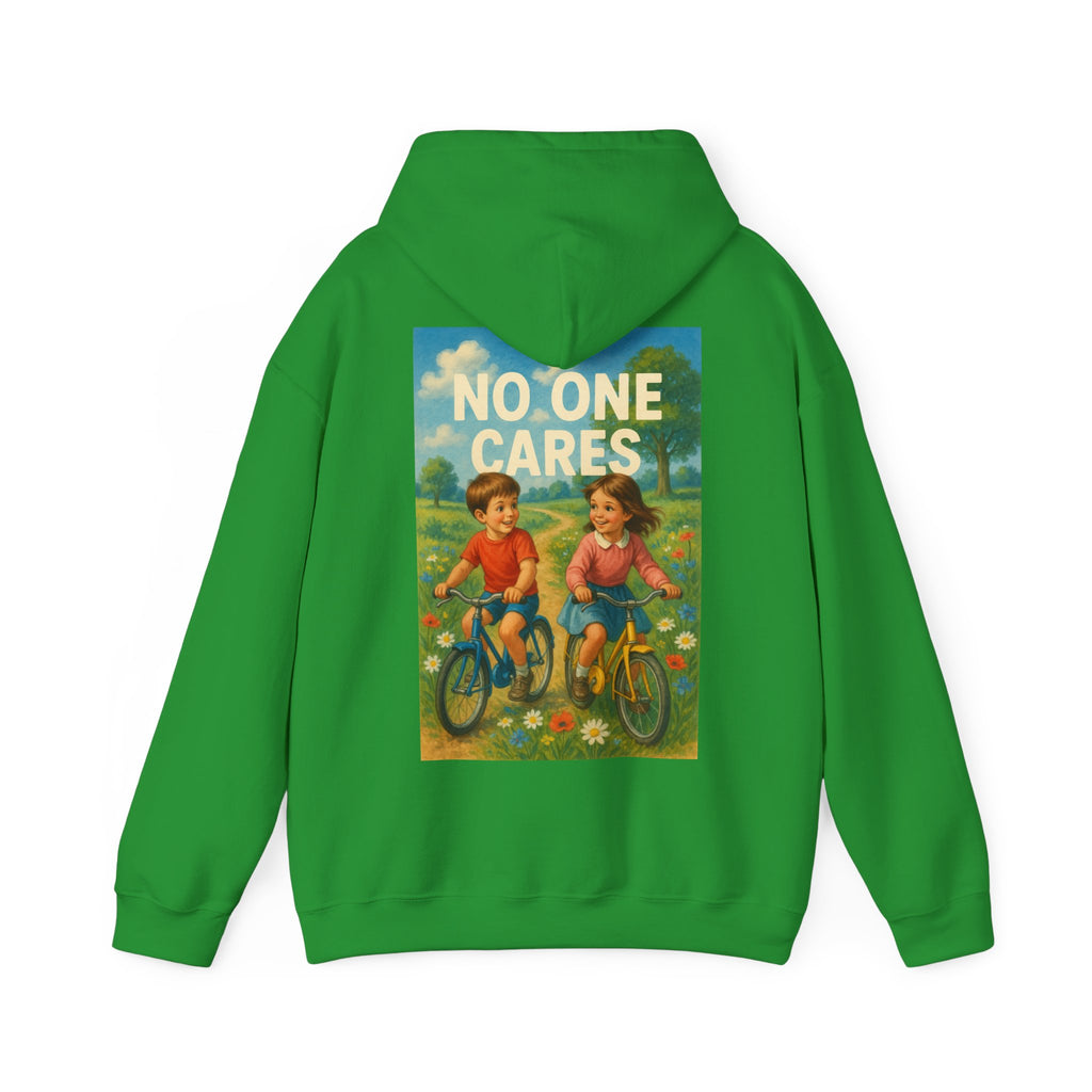 No One Cares - Unisex Funny Hoodie